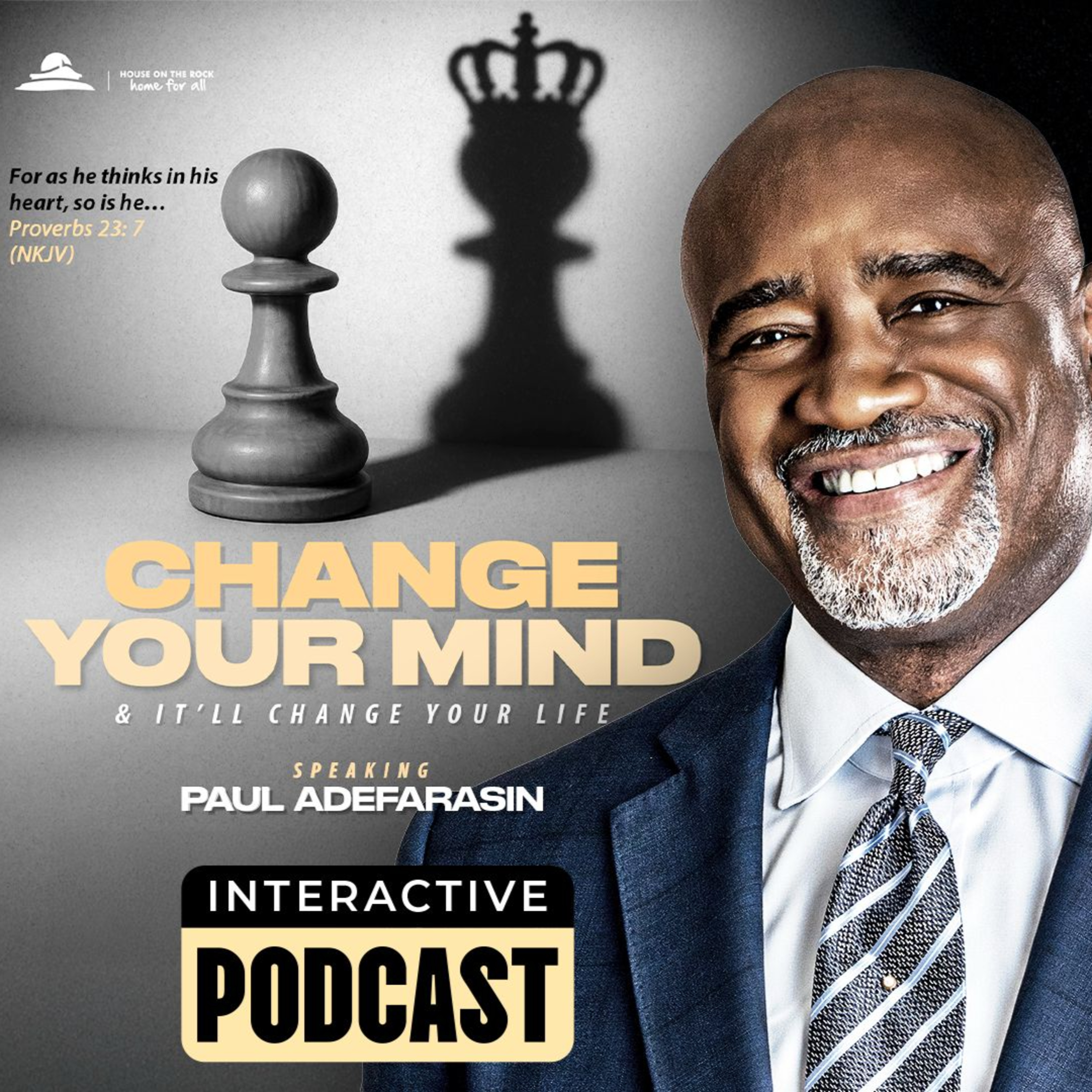 CHANGE YOUR MIND & IT'LL CHANGE YOUR LIFE _INTERACTIVE PODCAST