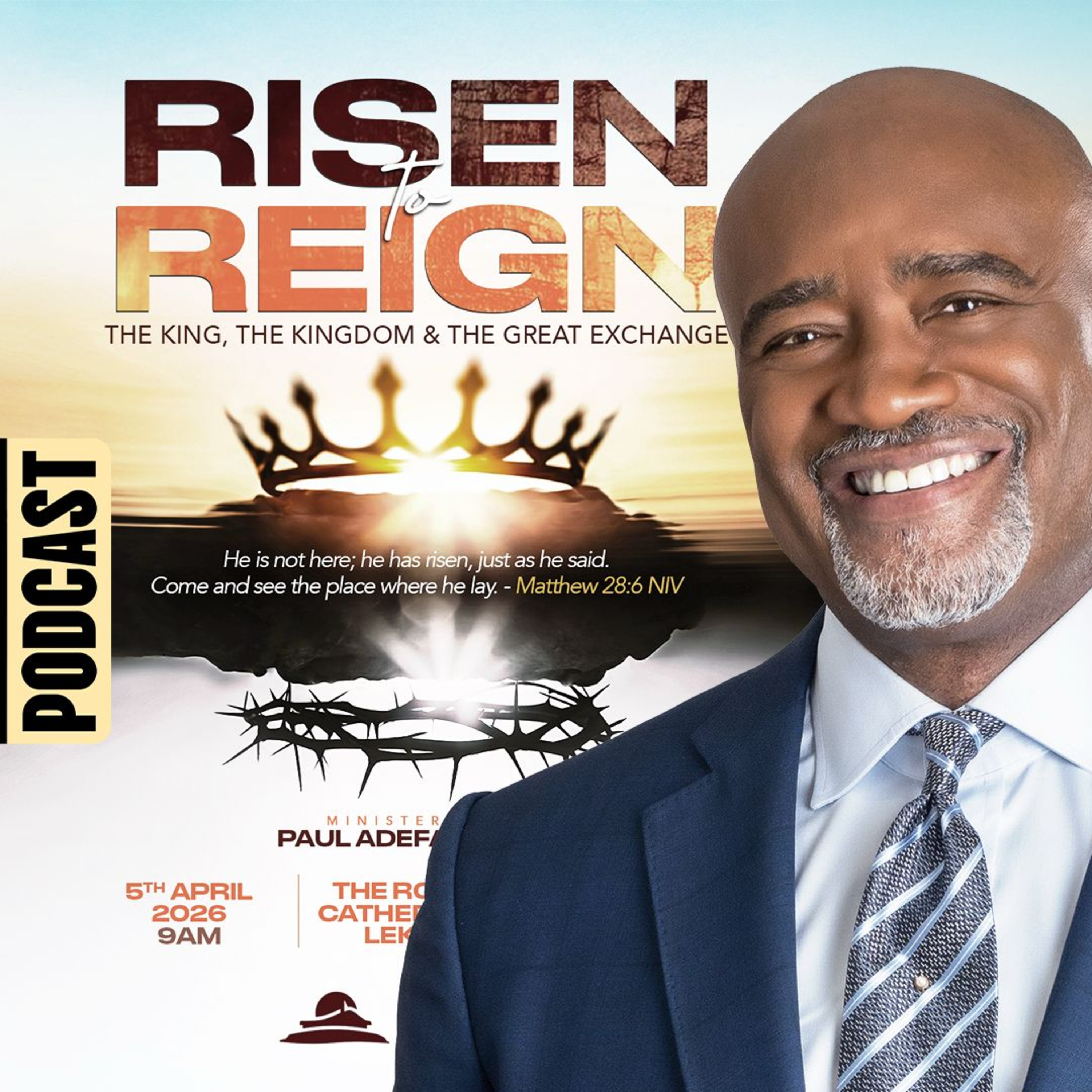 RISEN TO REIGN ( THE KING, THE KINGDOM & THE GREAT EXCHANGE