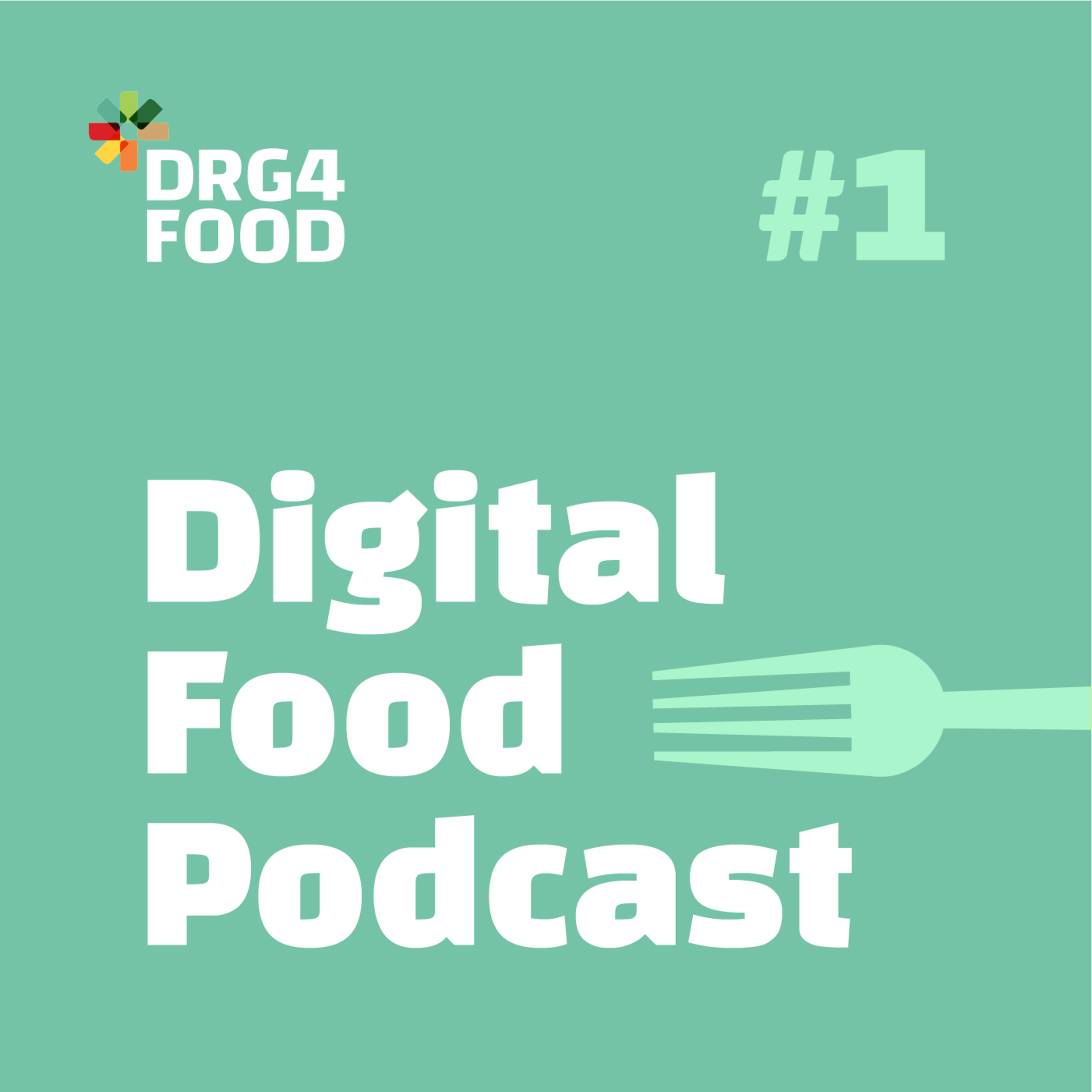 Digital Food Podcast
