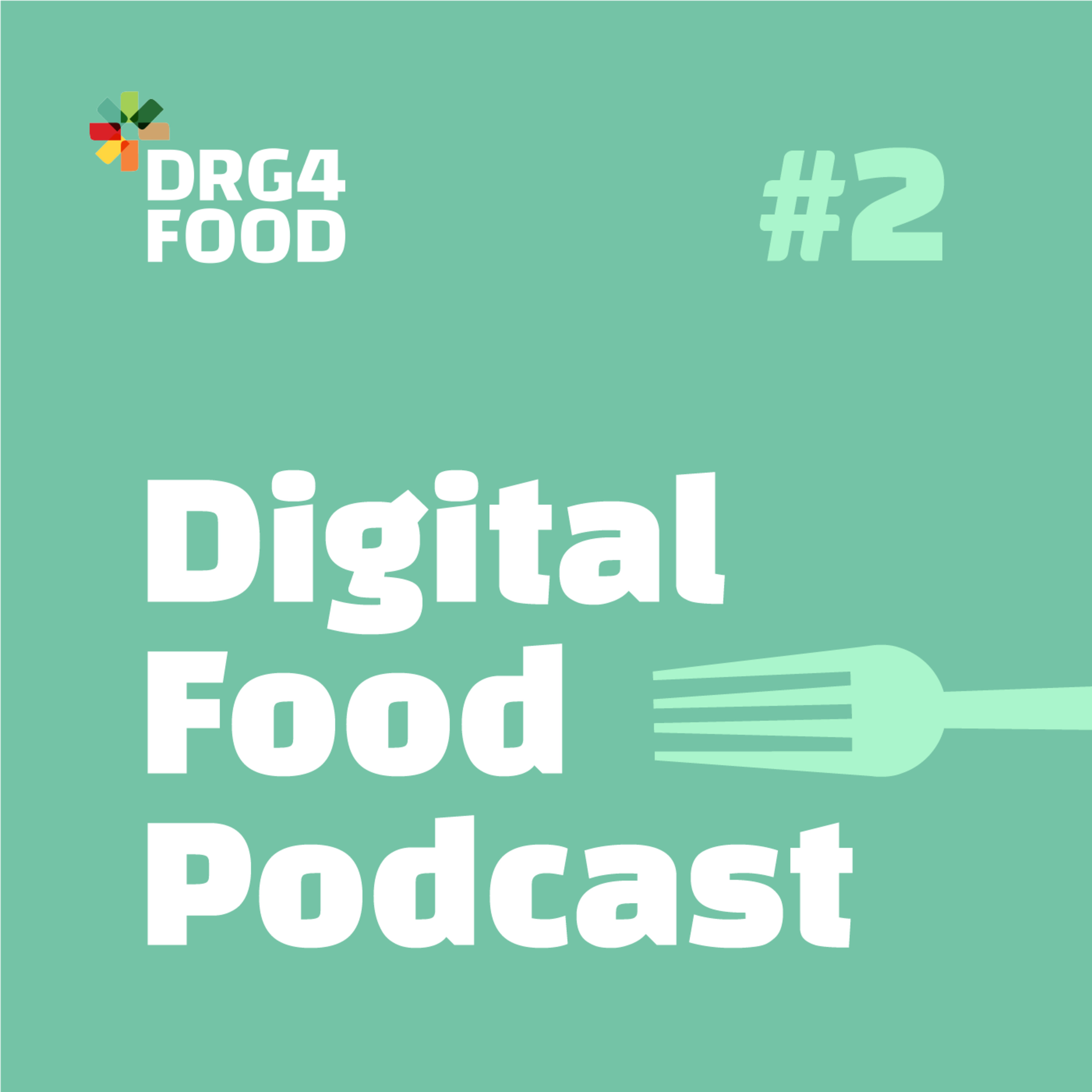 Digital Food Podcast