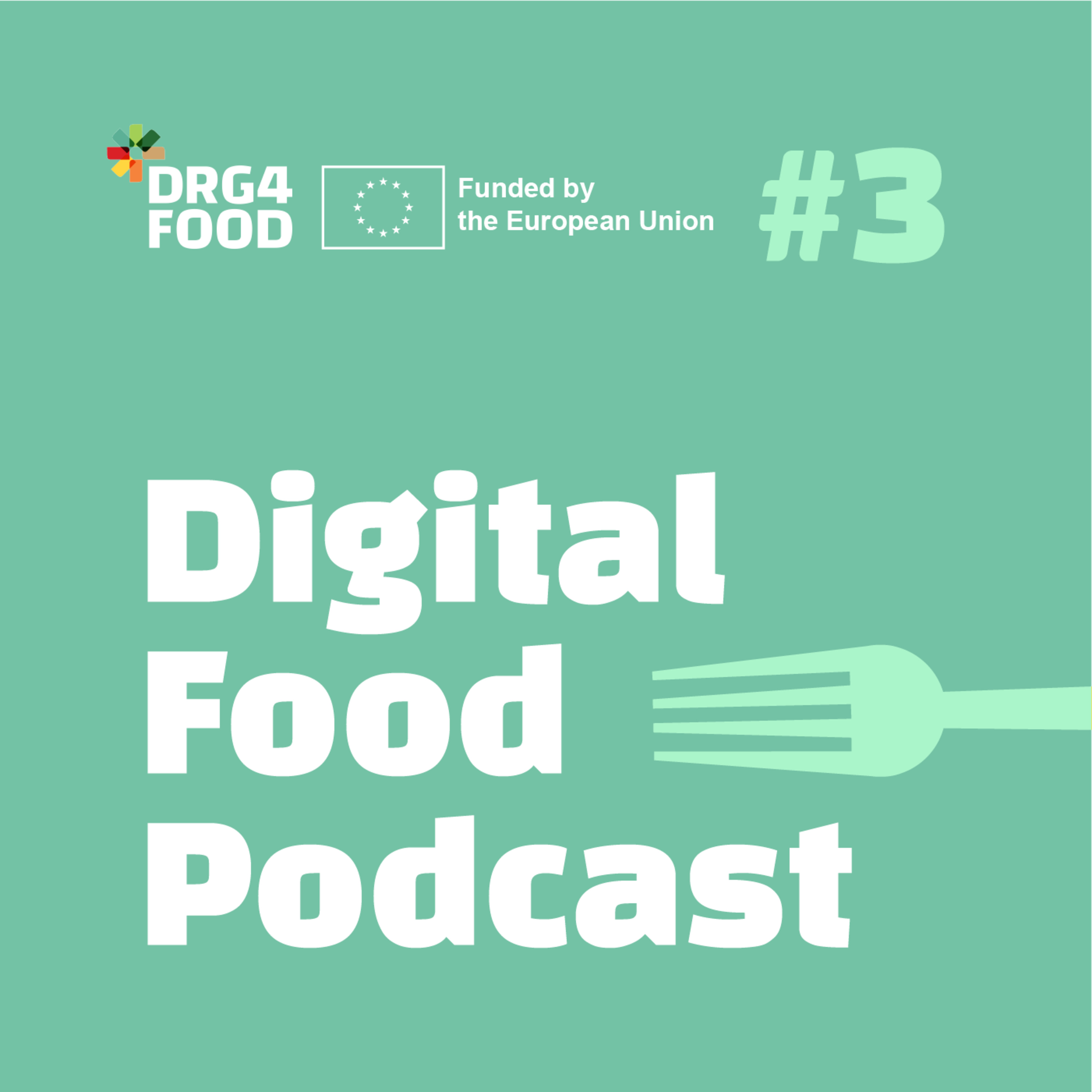 Digital Food Podcast