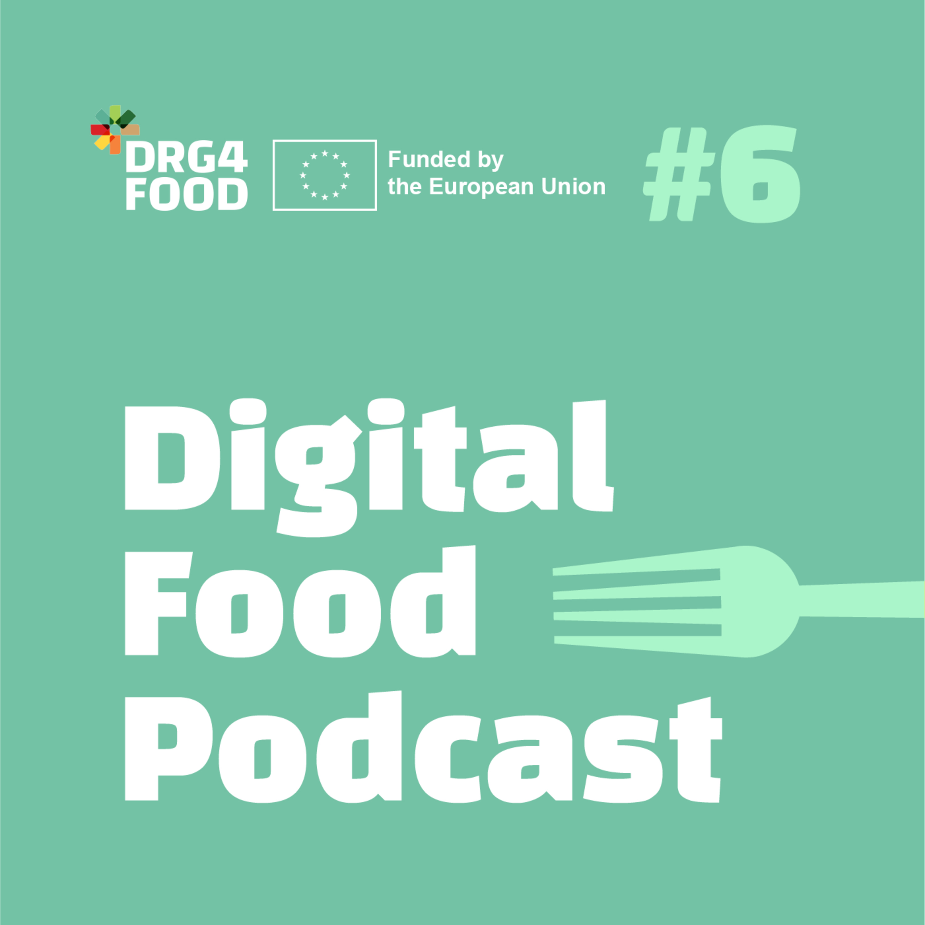 Digital Food Podcast