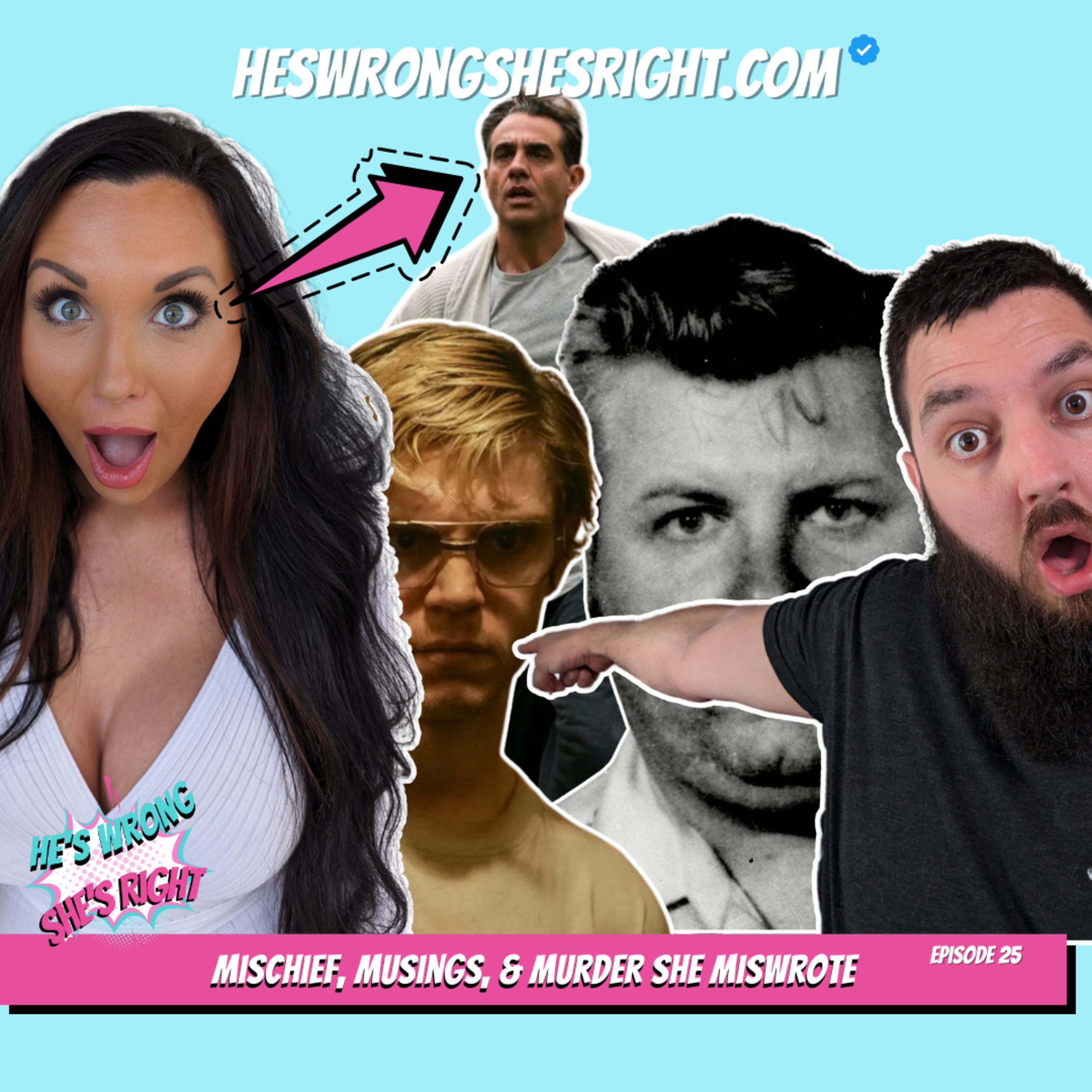 He\'s Wrong She\'s Right