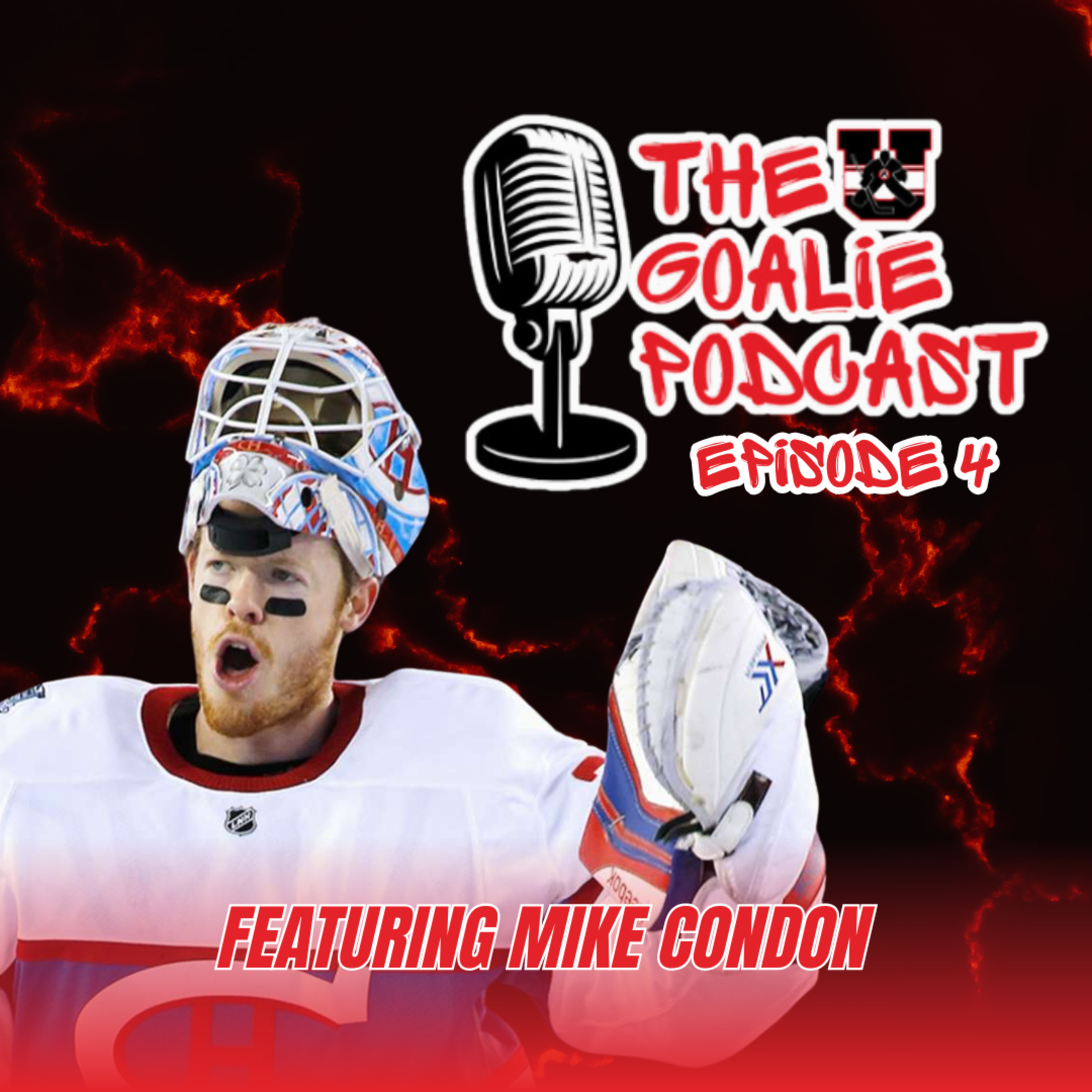 The Goalie Podcast: Presented by Stop It Goaltending U