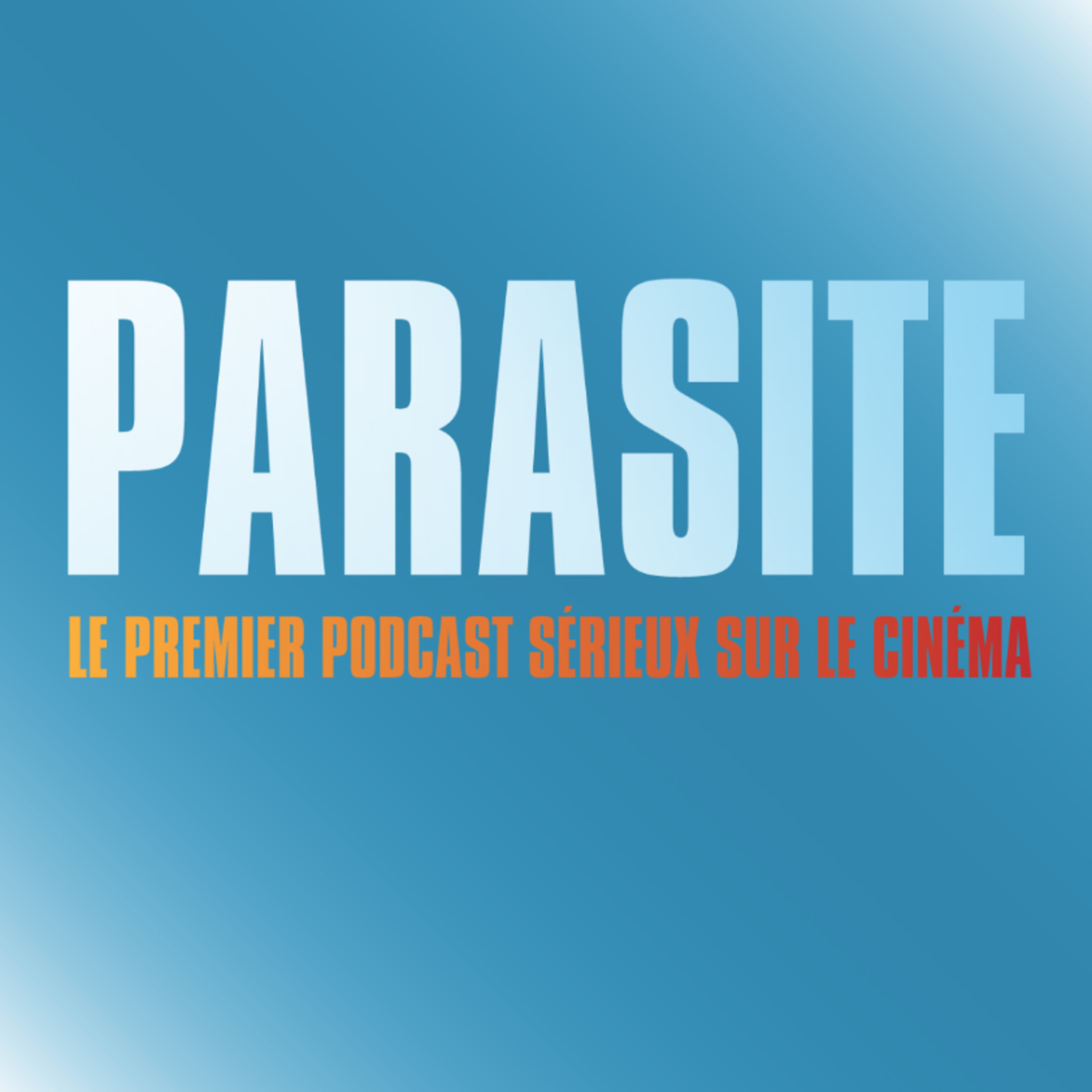 Parasite : le podcast ciné
