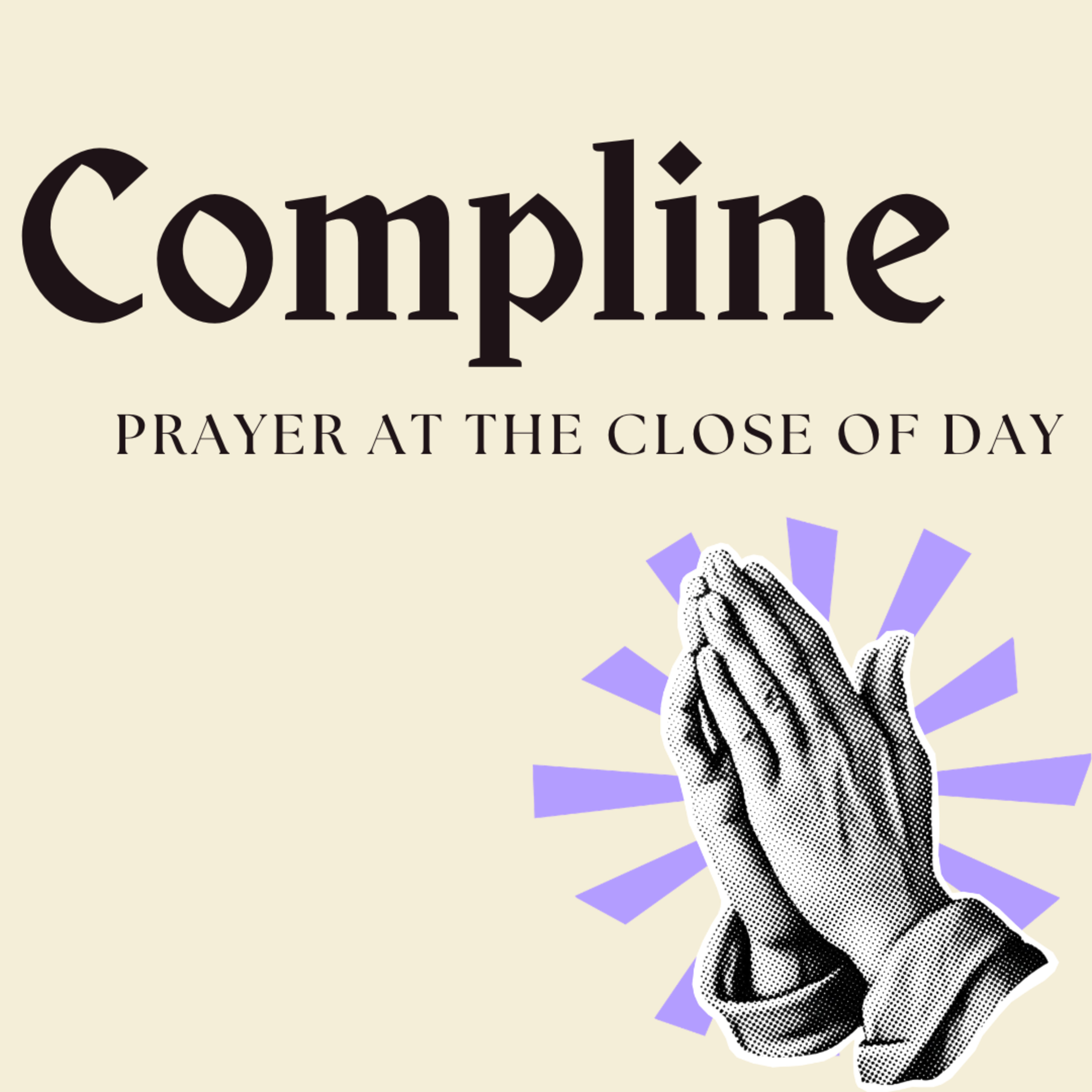 Compline: Week 3 episode artwork
