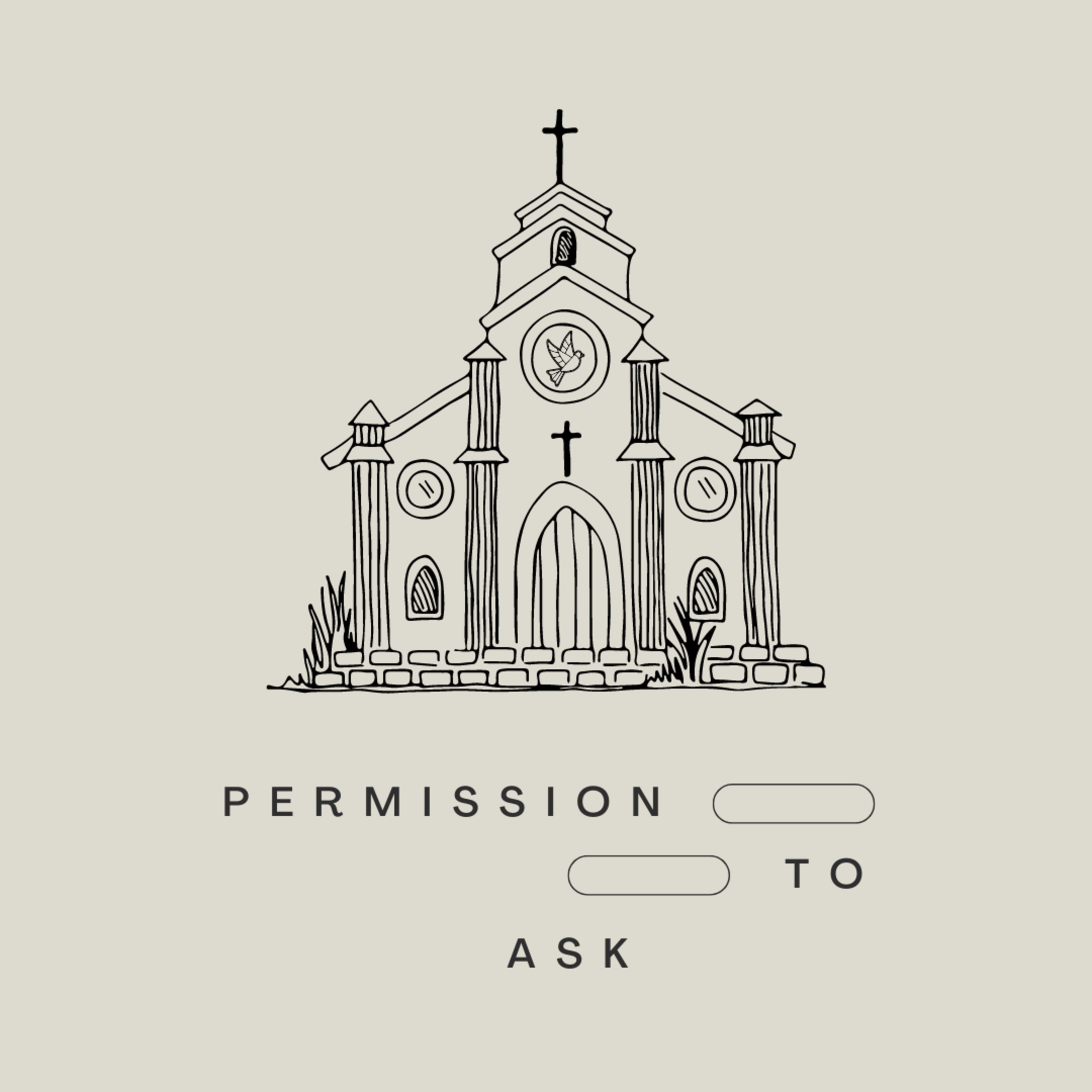 Permission to Ask: Beginning with Creation (REPOST) episode artwork