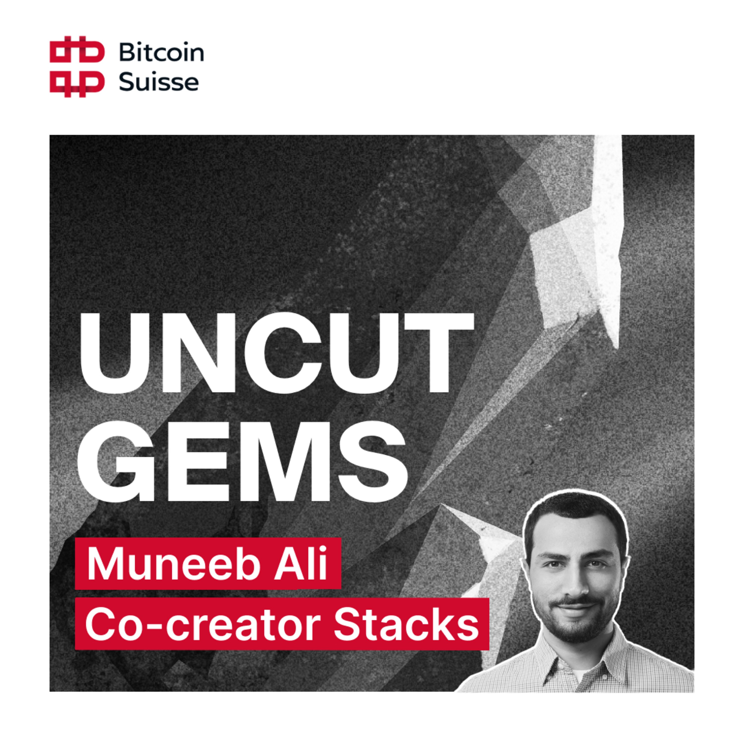 Uncut Gems by Bitcoin Suisse