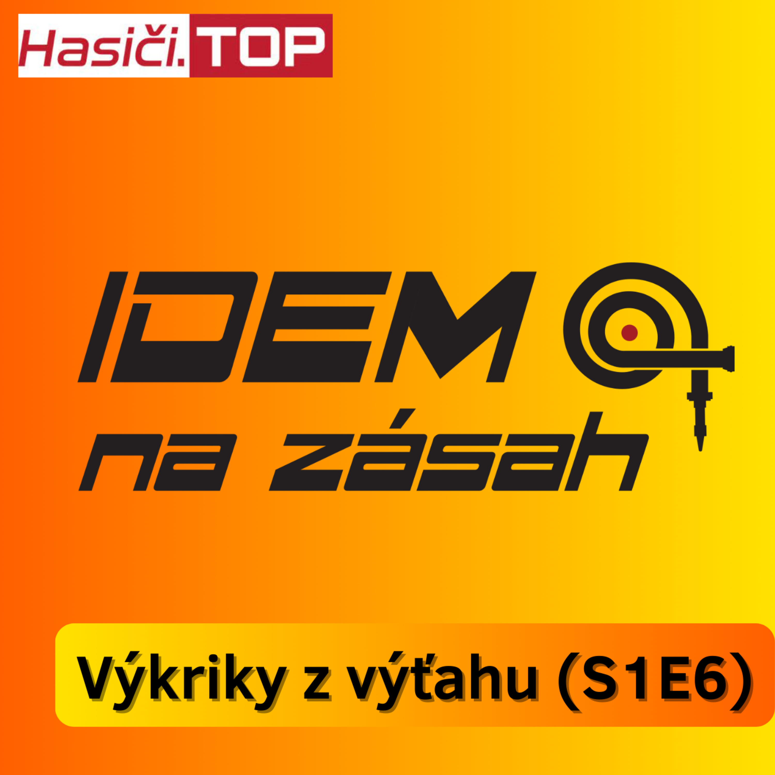 Idem na zásah
