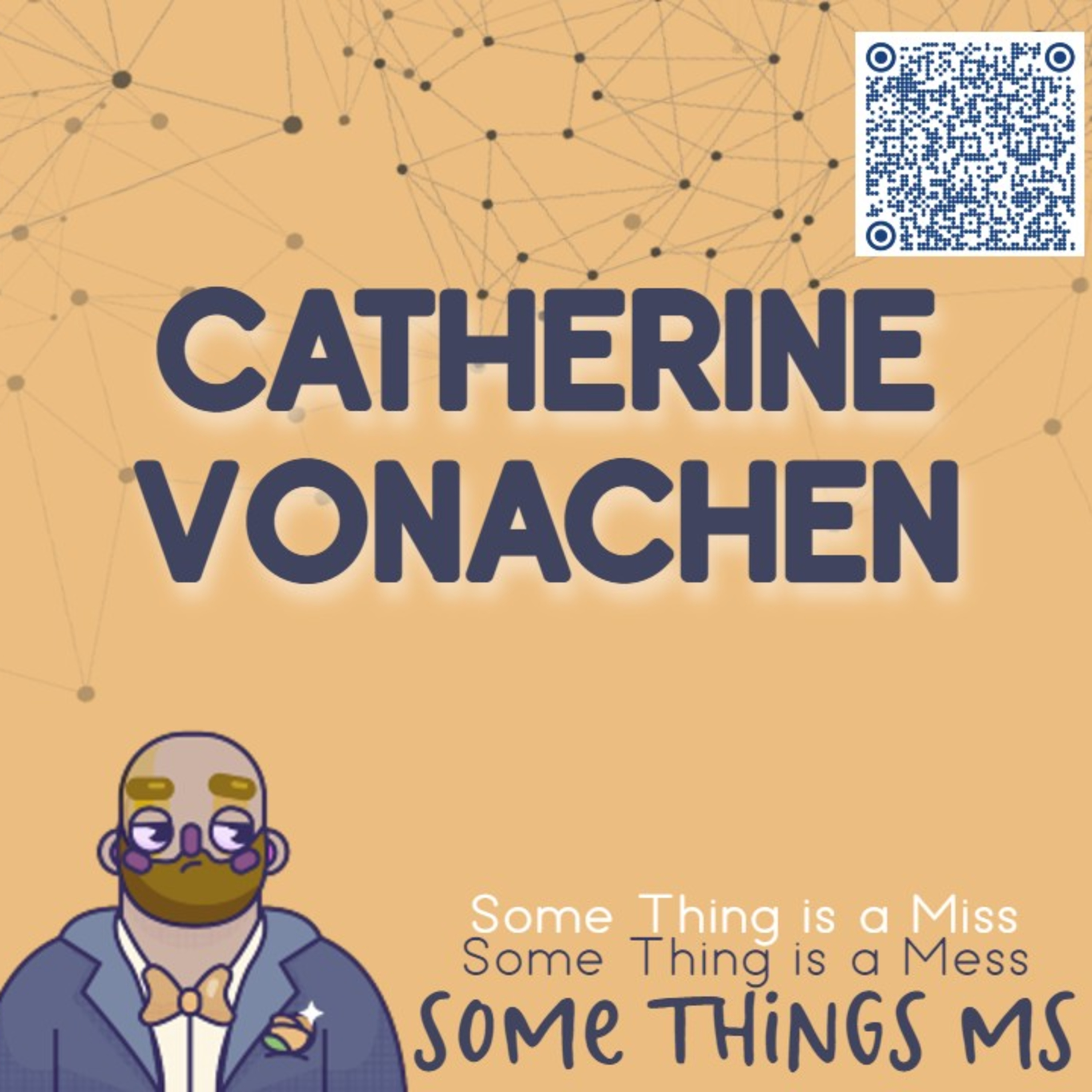 Episode 9: Catherine Vonchen, MS Warrior episode artwork