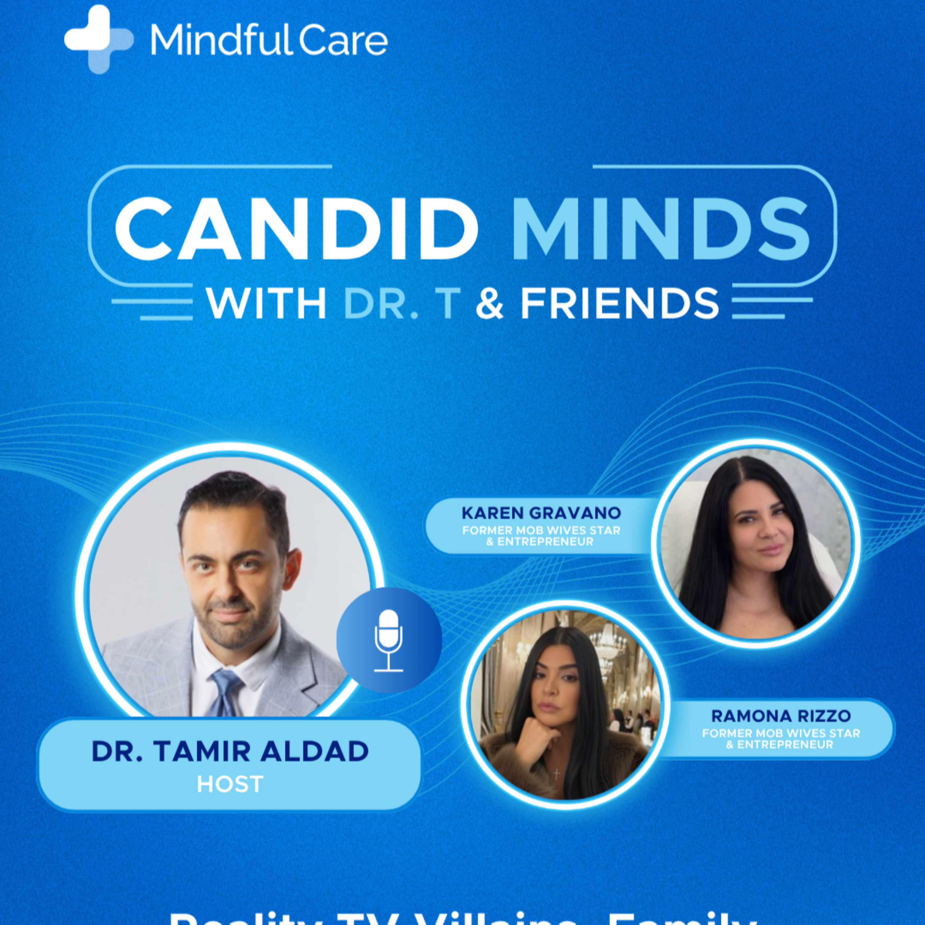 Reality TV Villains, Family Legacies, & Finding Zen | Karen Gravano & Ramona Rizzo on Candid Minds episode artwork