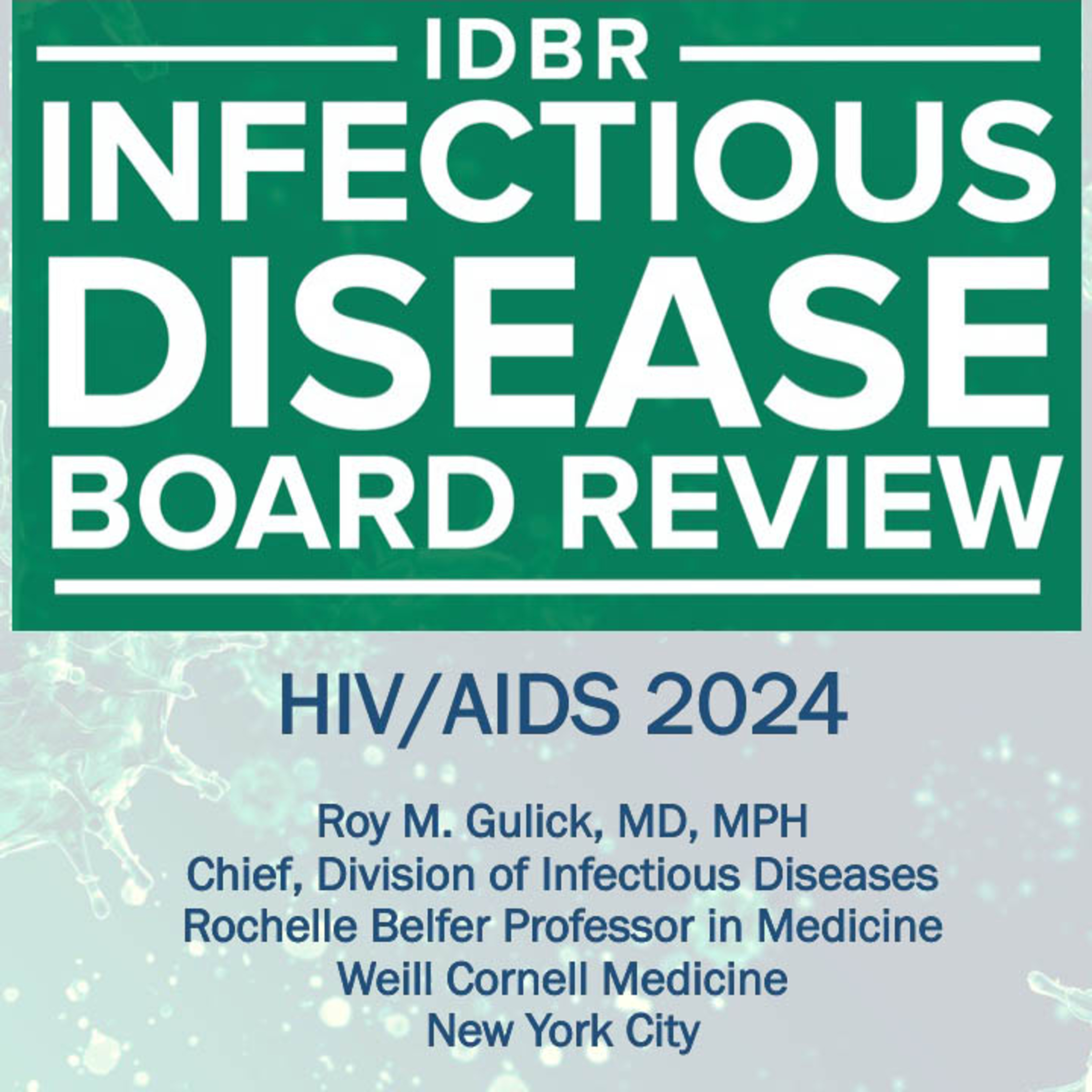 IDBRInfectious Disease Board Review