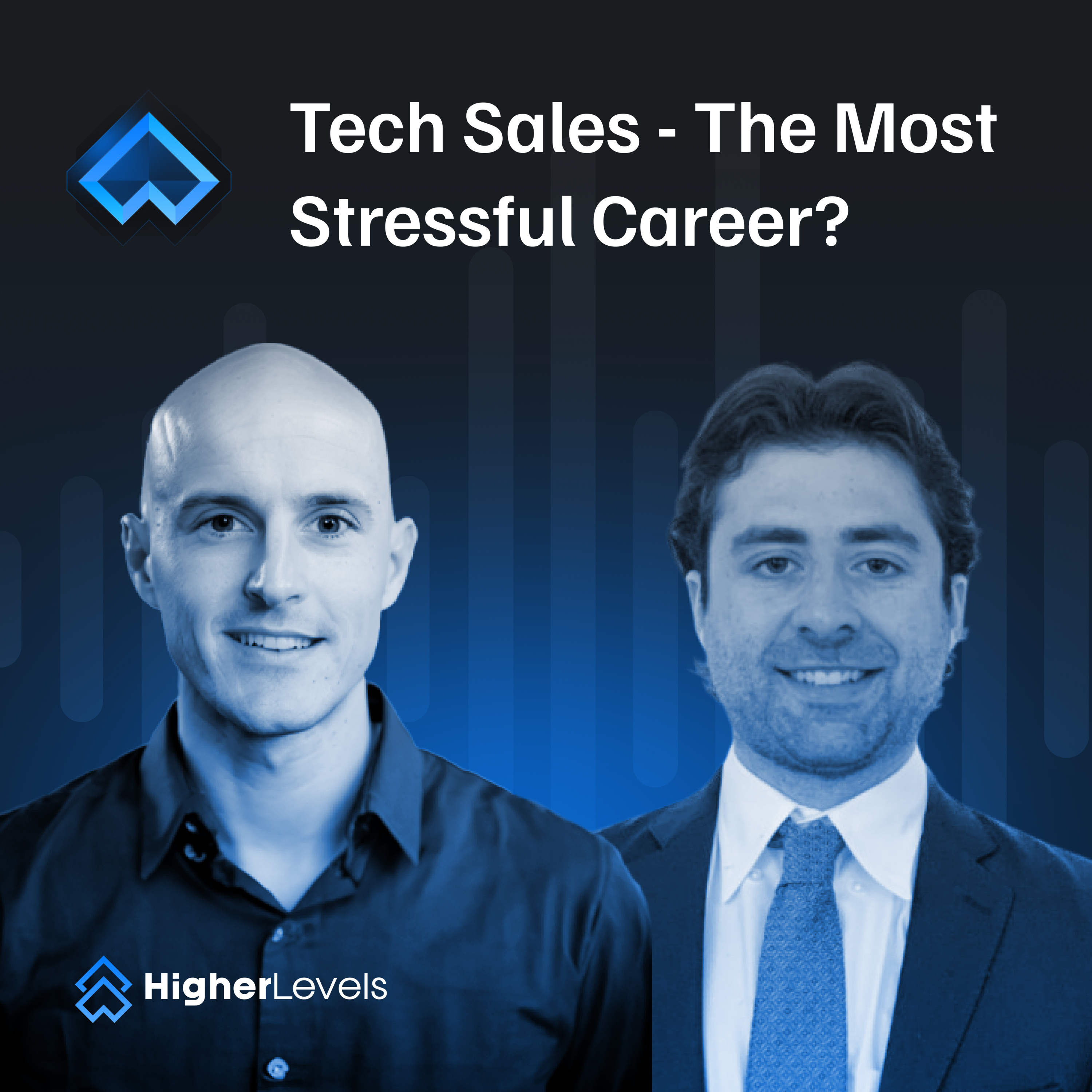 #20 - Is Tech Sales The MOST Stressful Career? episode artwork