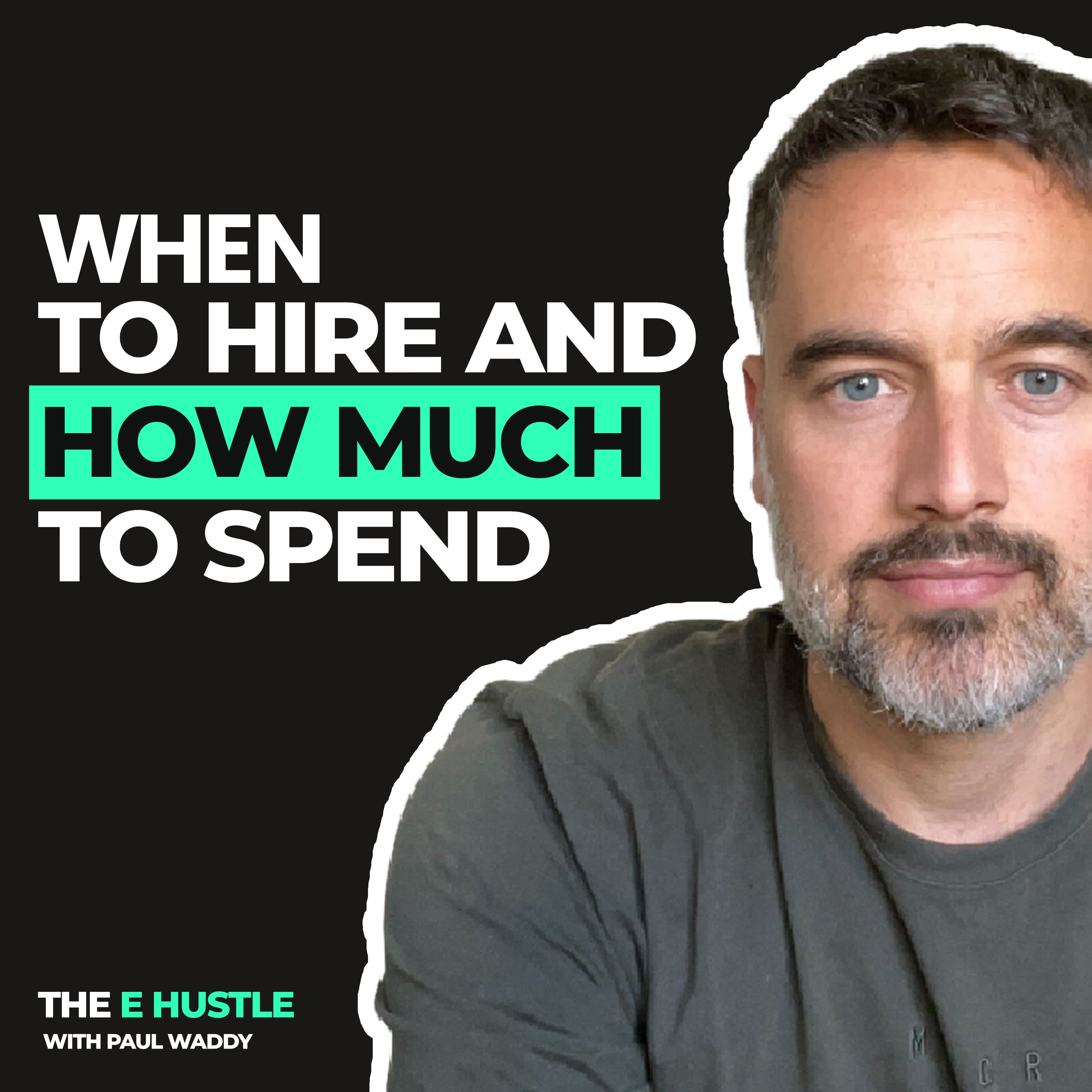 #5 - When to Hire and How Much to Spend episode artwork