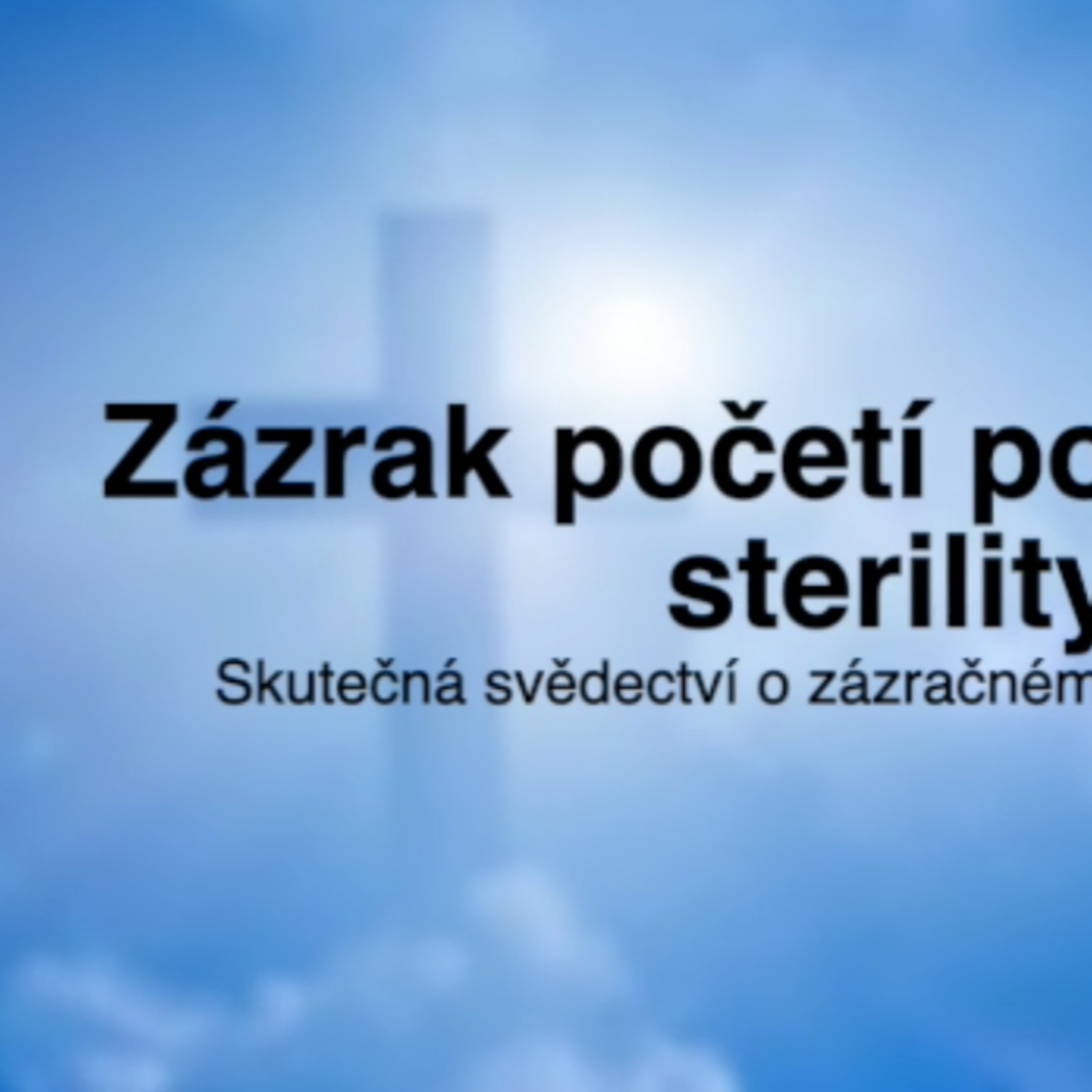 Svědectví o uzdravení a víře
