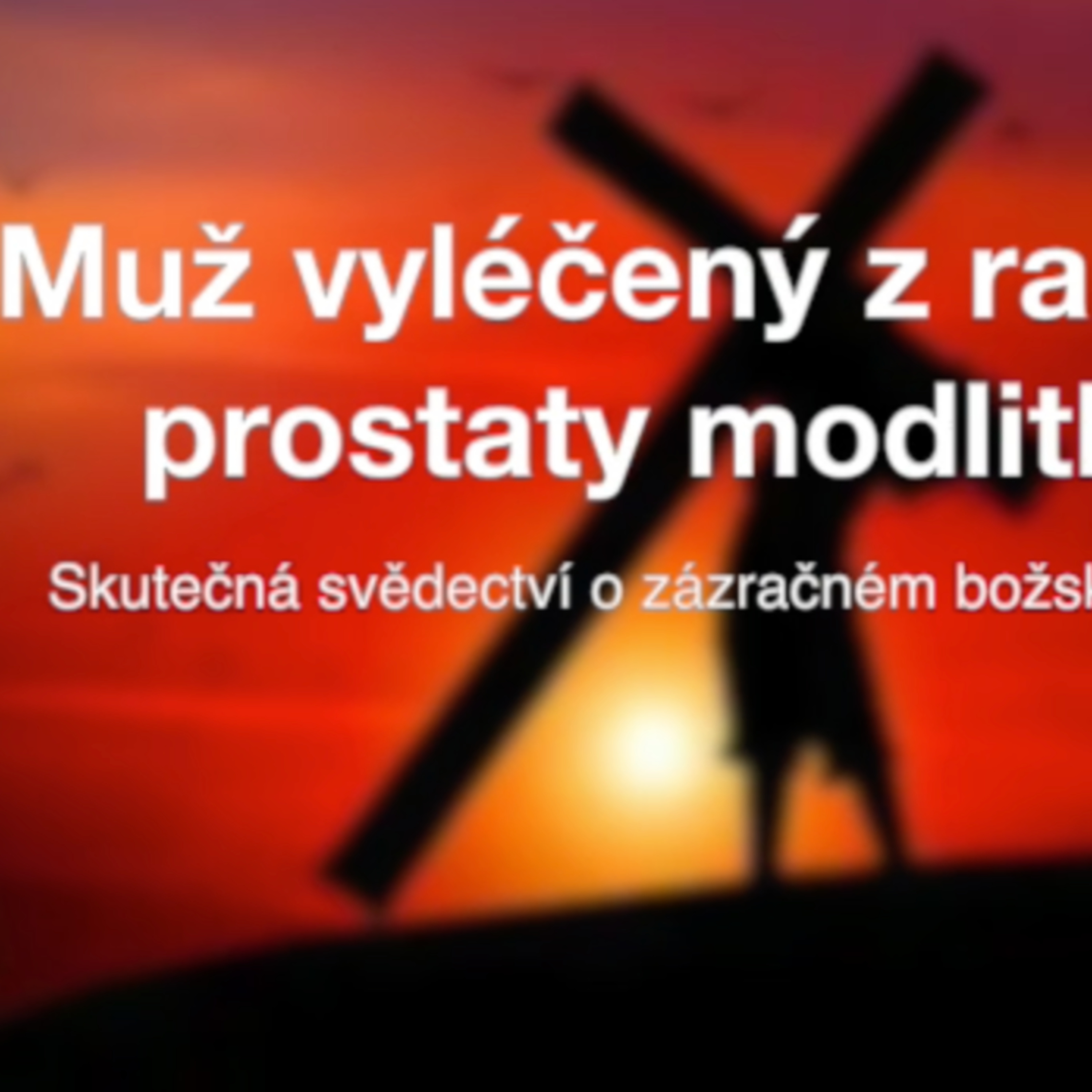 Svědectví o uzdravení a víře
