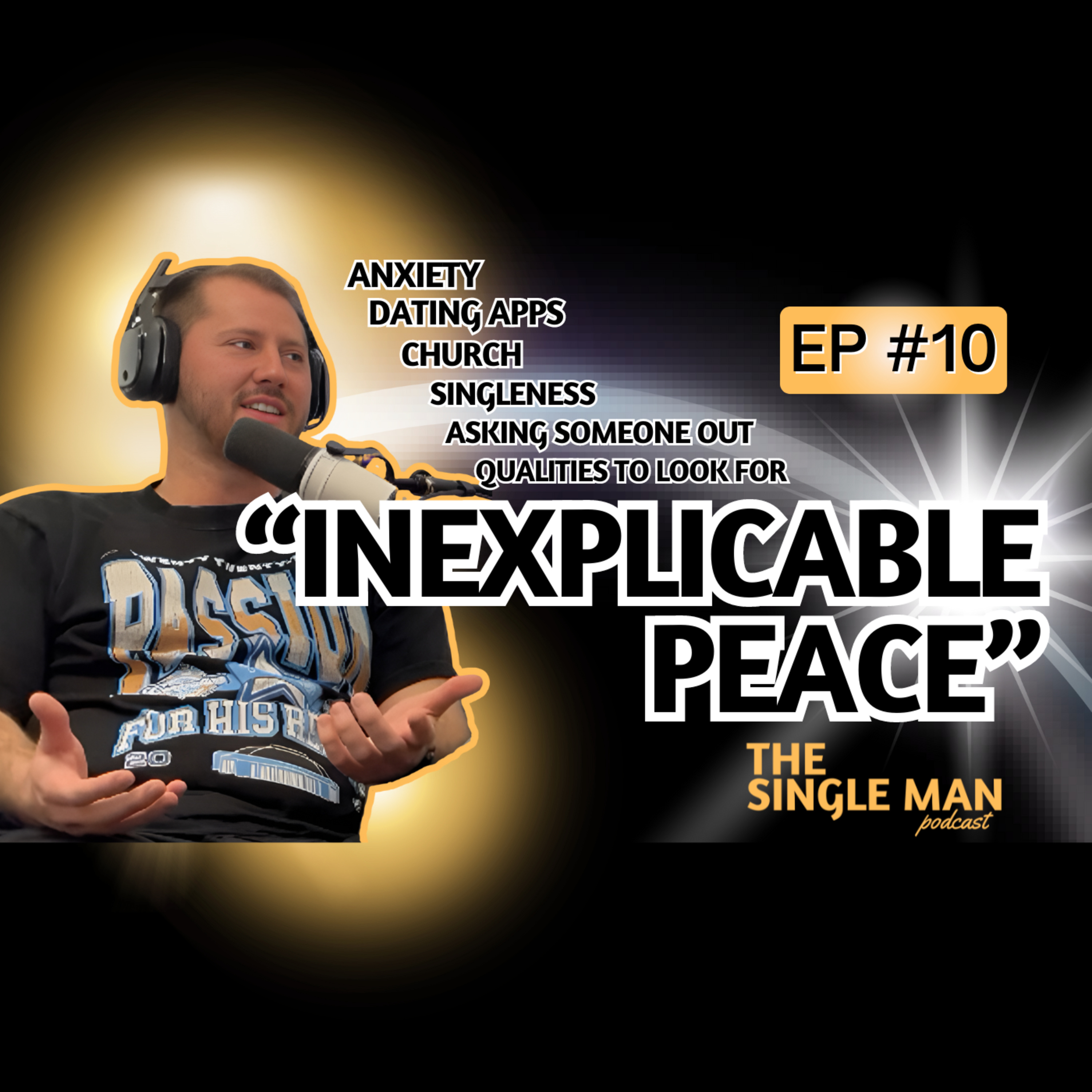 Finding Peace in Life & Dating | Practical Advice on Singleness, Dating Apps & What To Look For | EP. 10