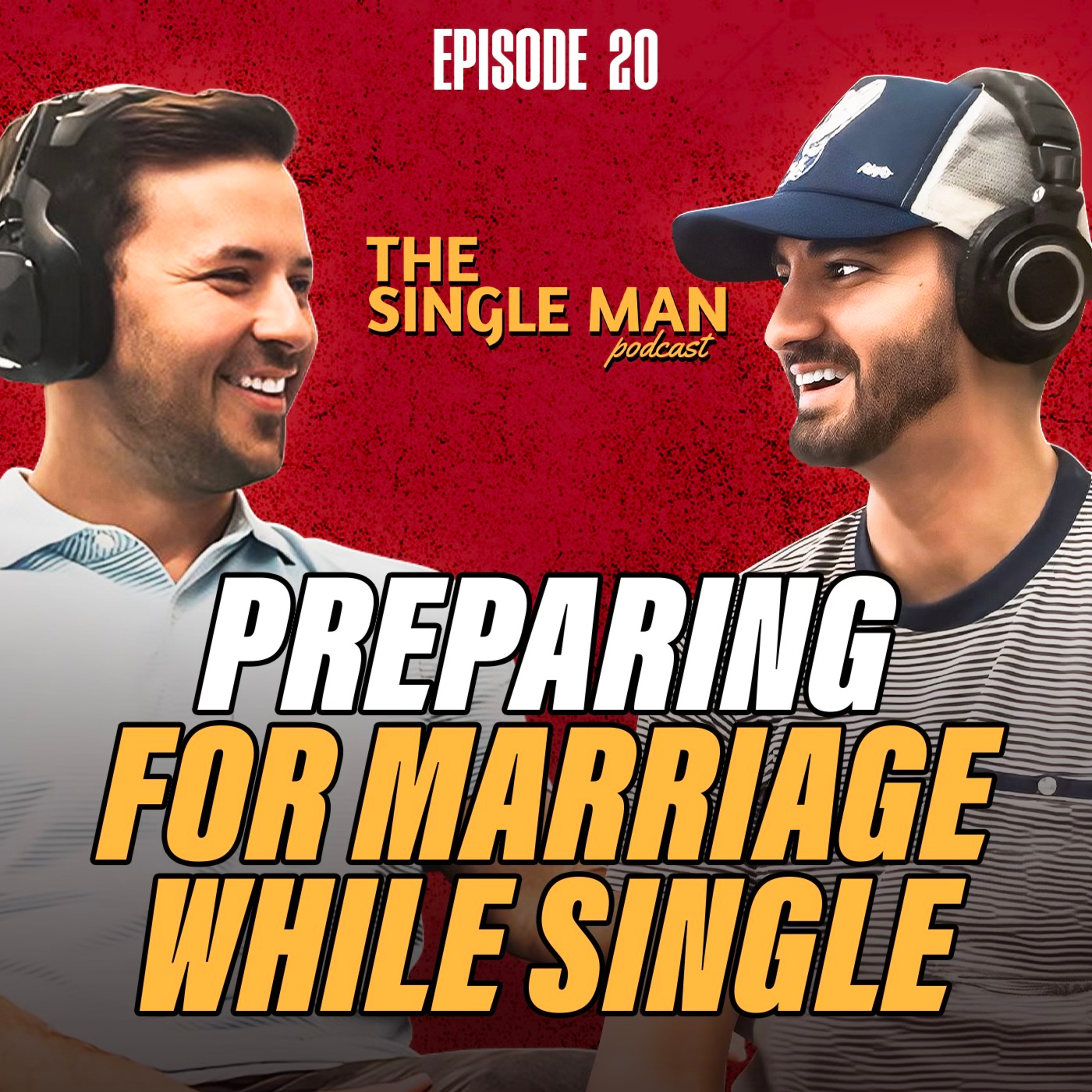 The Single Man Podcast
