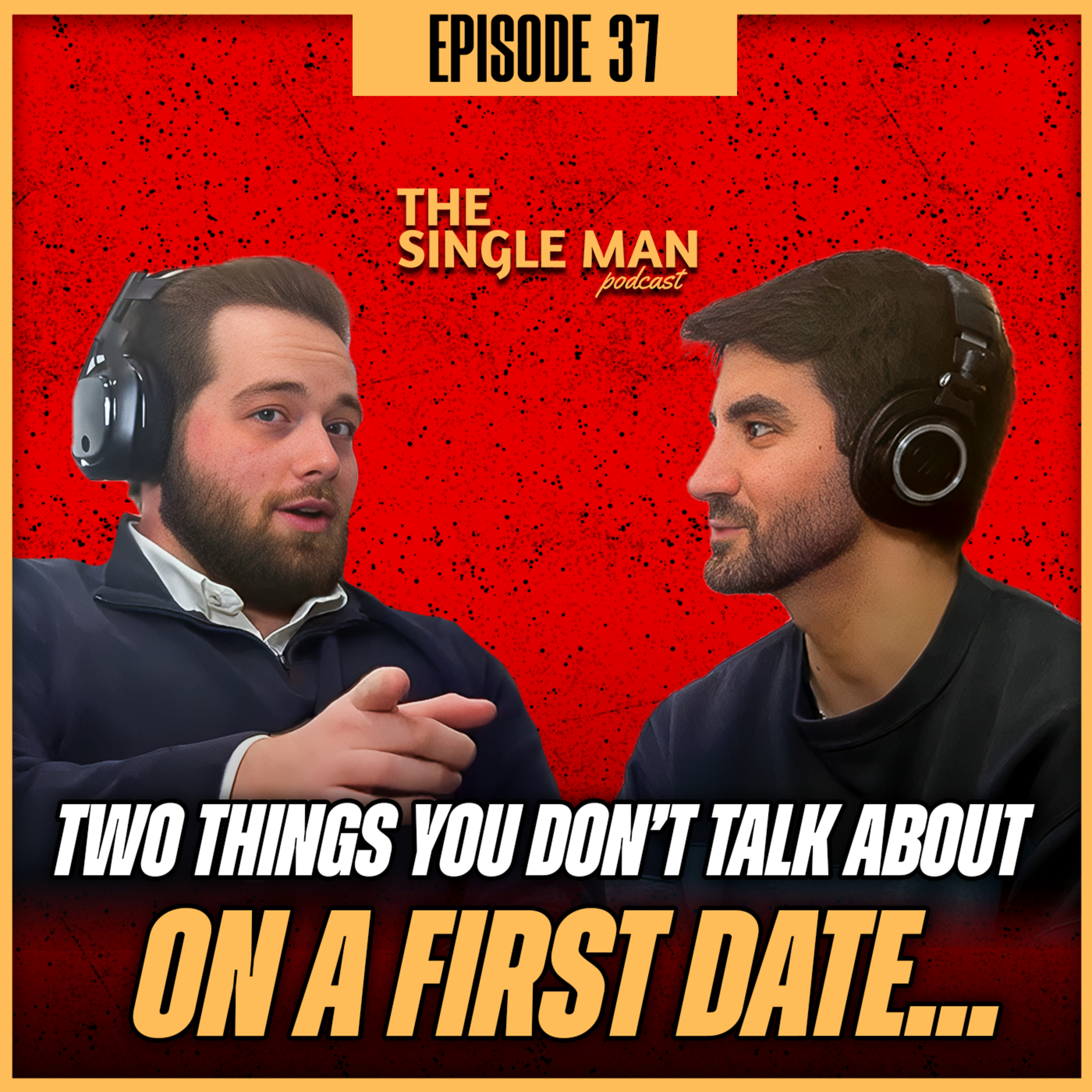 The Single Man Podcast