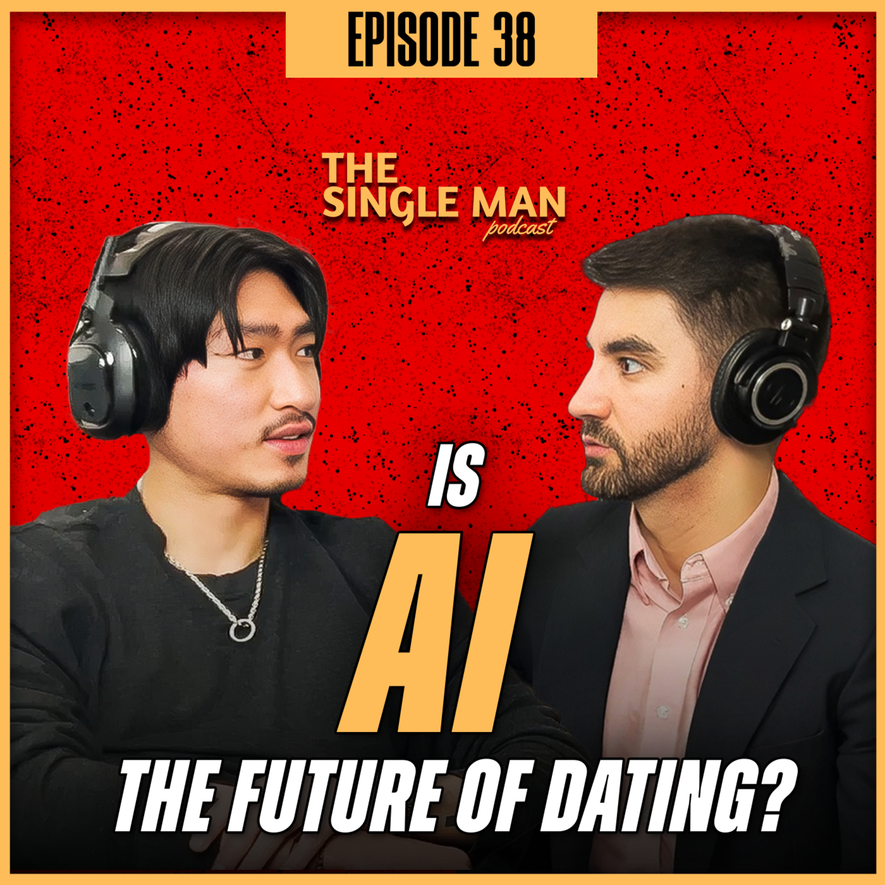 The Single Man Podcast