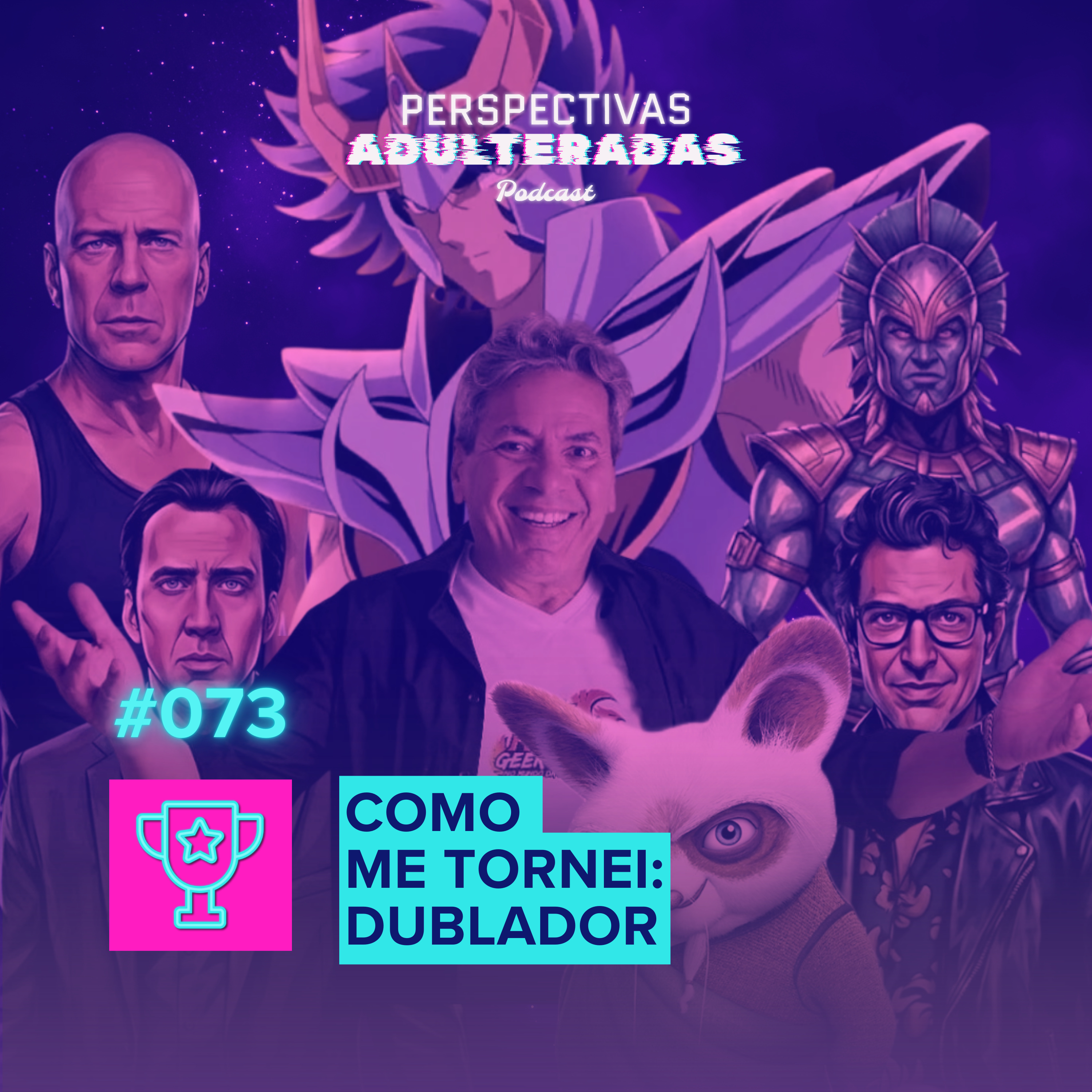 Perspectivas Adulteradas #073 - Como me Tornei: Dublador episode artwork