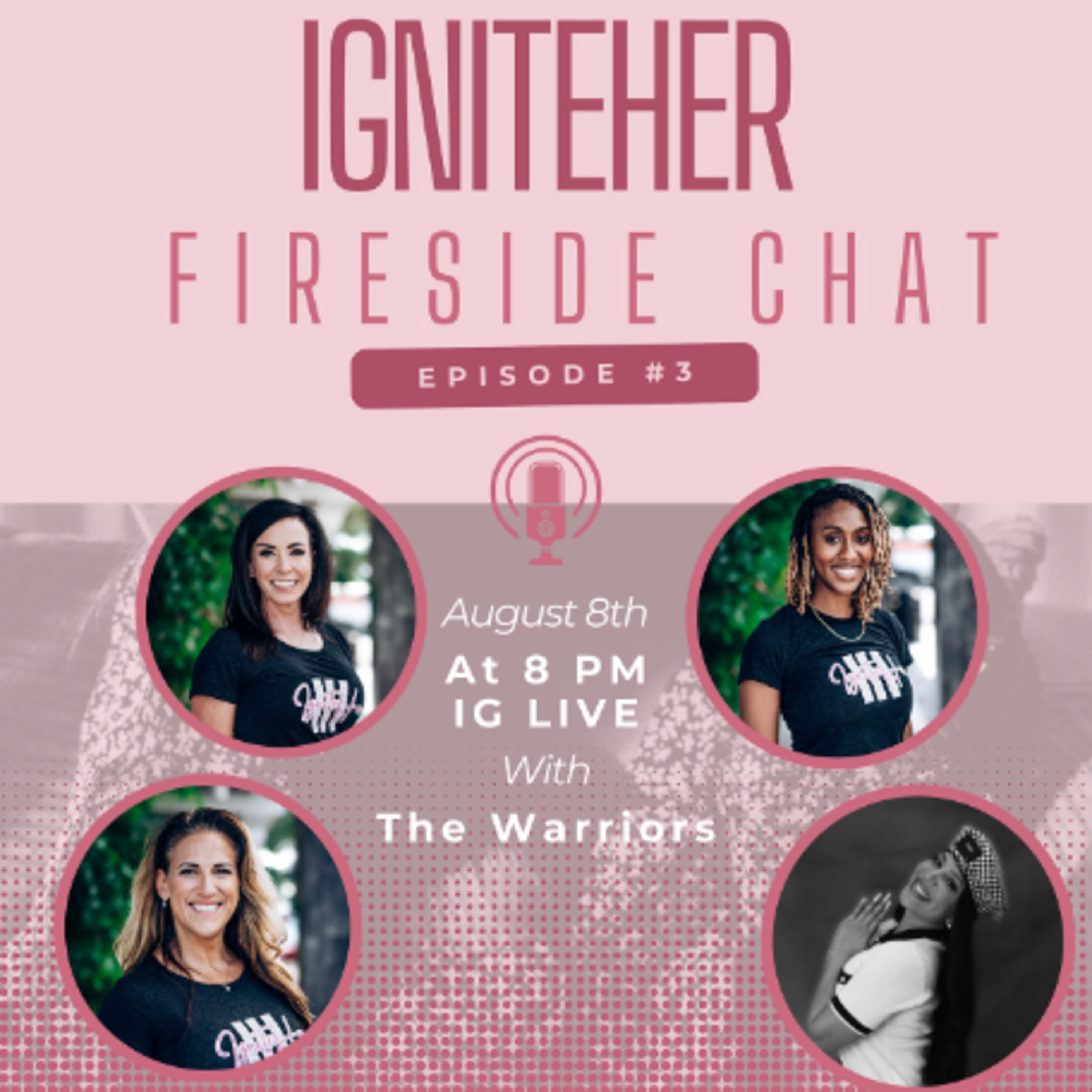 IgniteHer - Independence - Fireside Chat #3  episode artwork