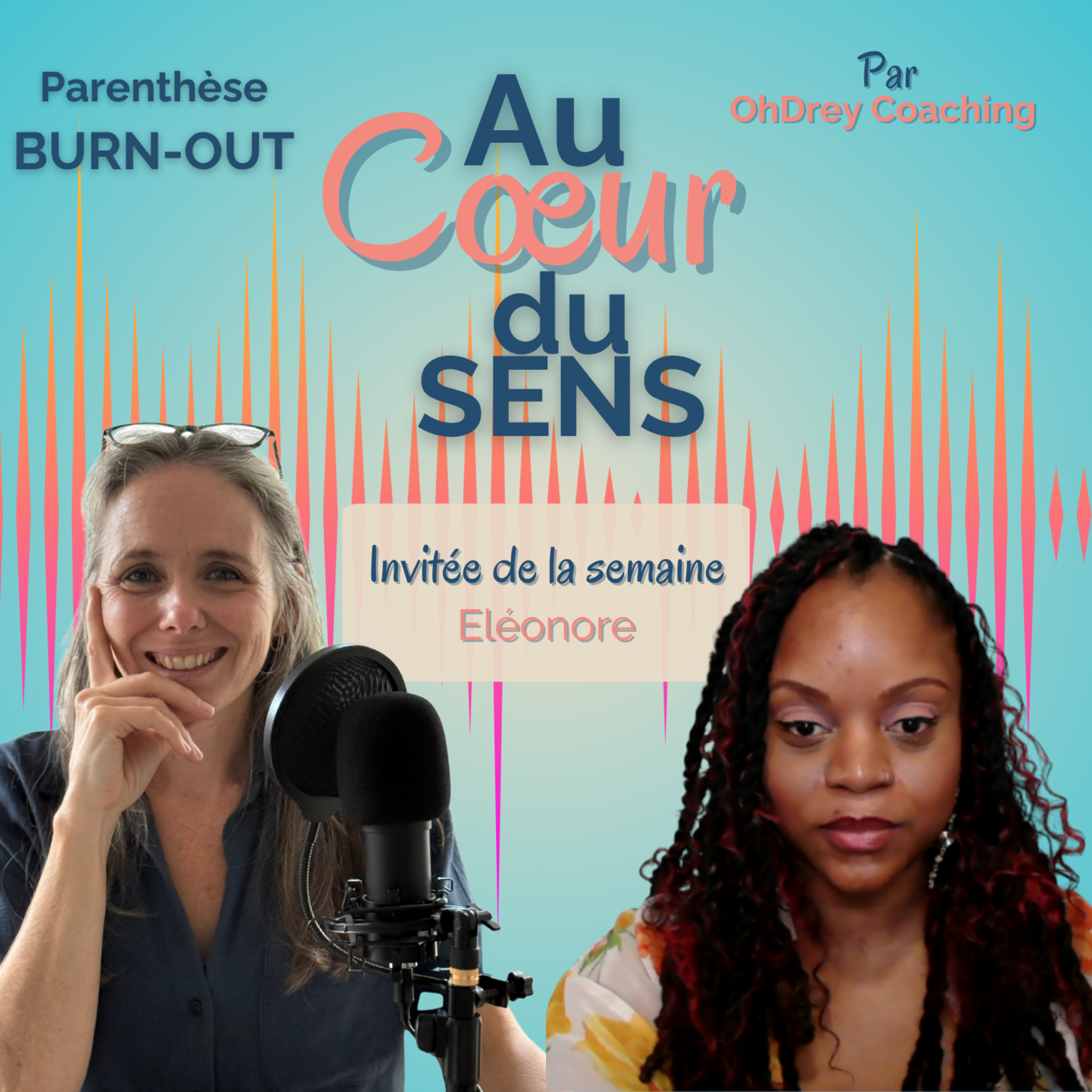 Retrouver du sens après le burn-out avec Éléonore Balagne — Parenthèse burn-out #122