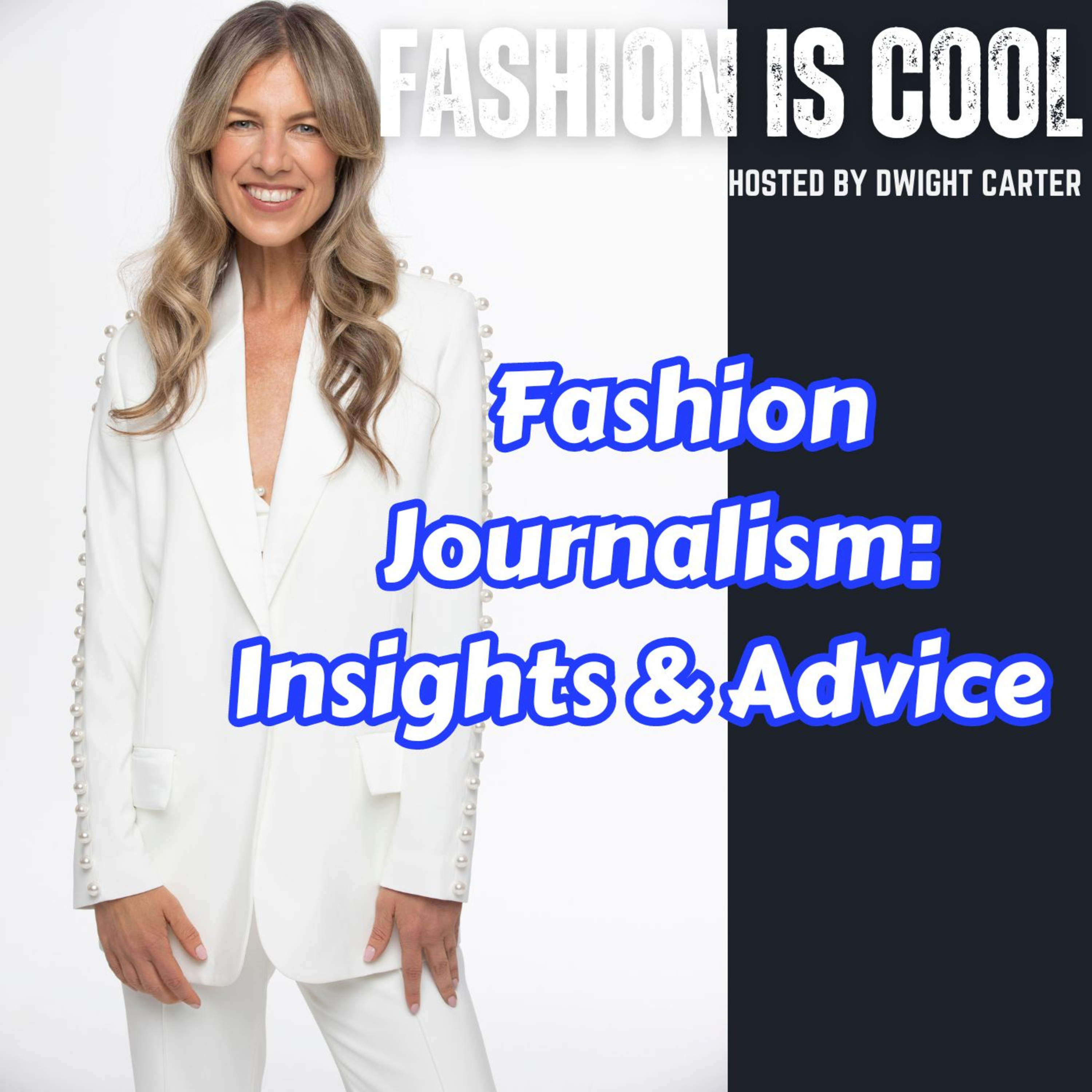 Fashion Is Cool Podcast