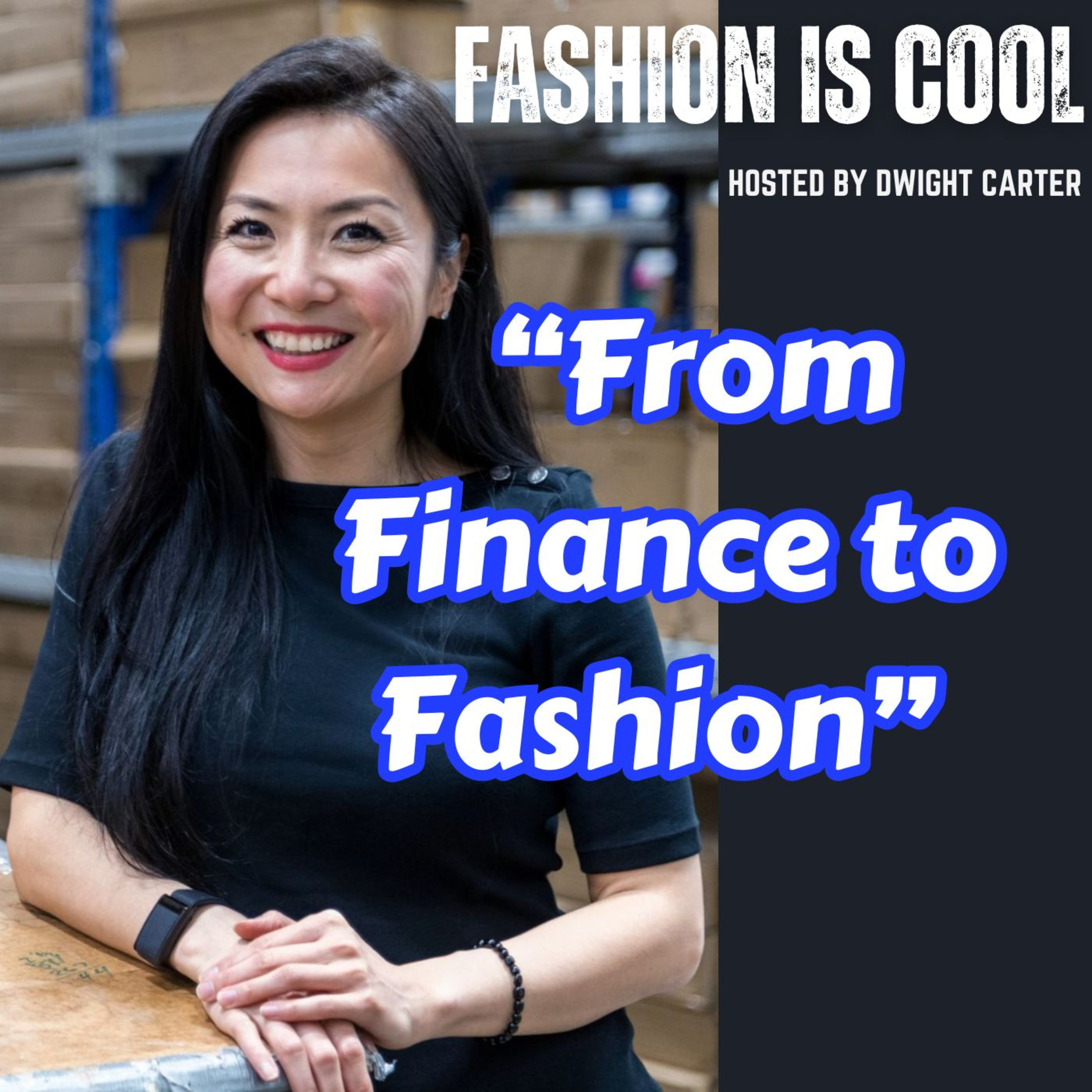 Fashion Is Cool Podcast