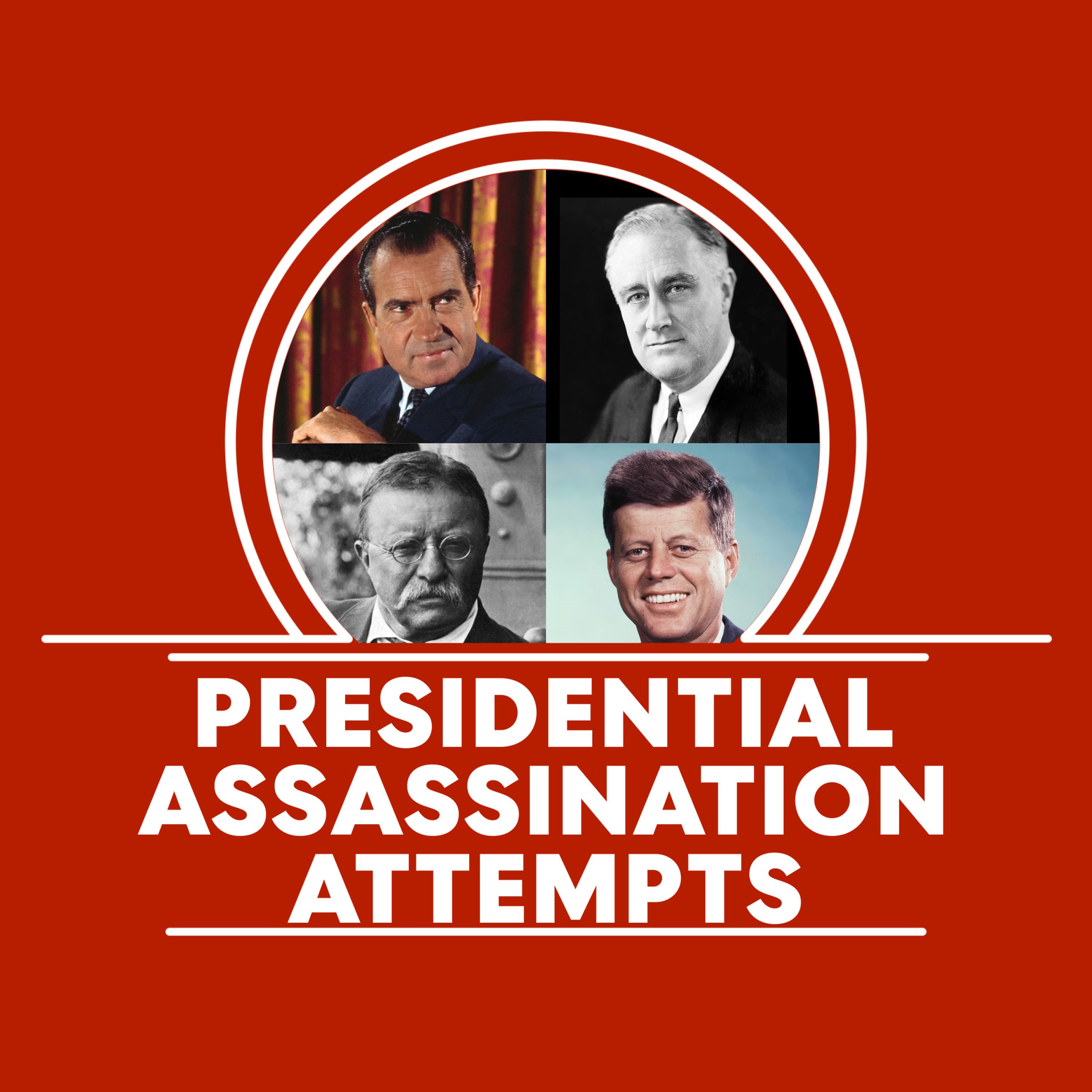 Presidential Assassination Attempts | Bonus w. Presidential Assassination Historian Stacy Redd  episode artwork