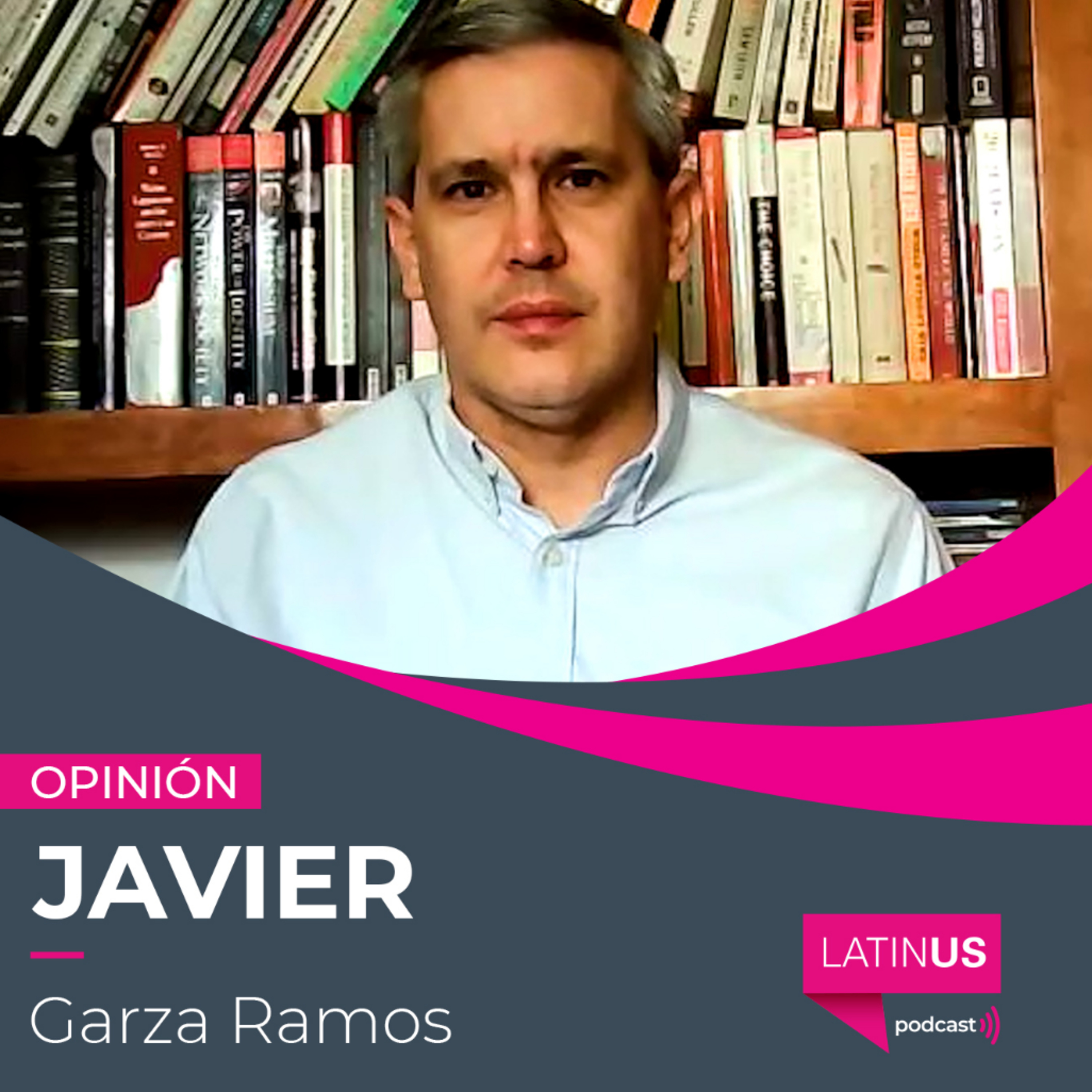 Llega Trump 2.0: Javier Garza
