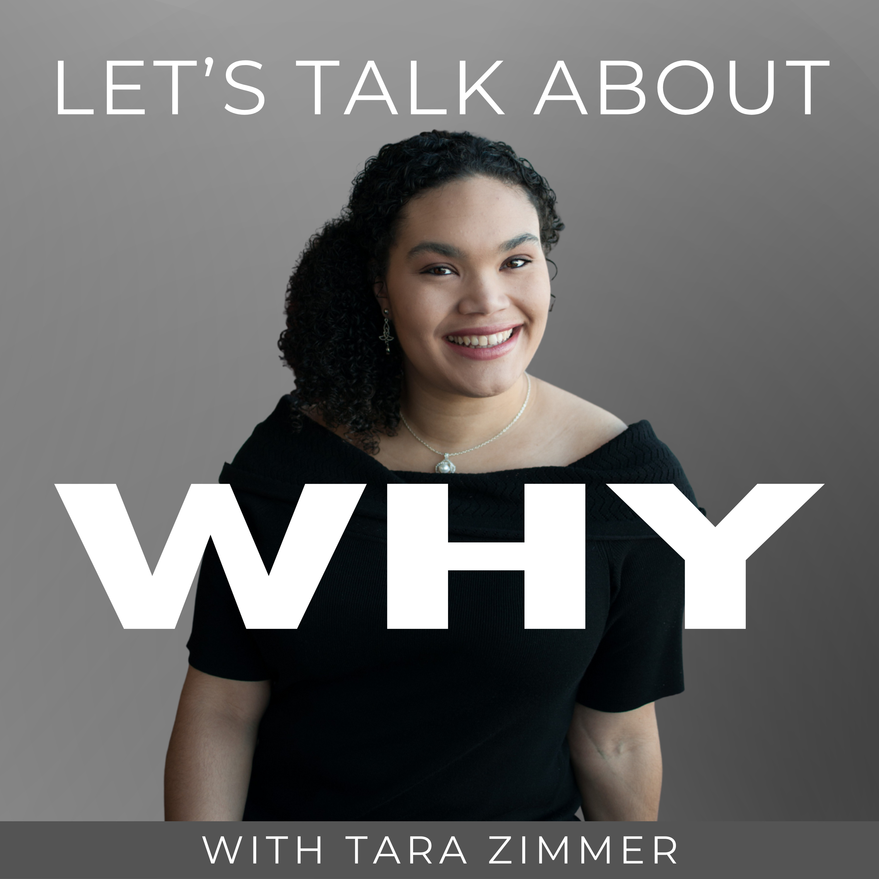Let\'s Talk About Why