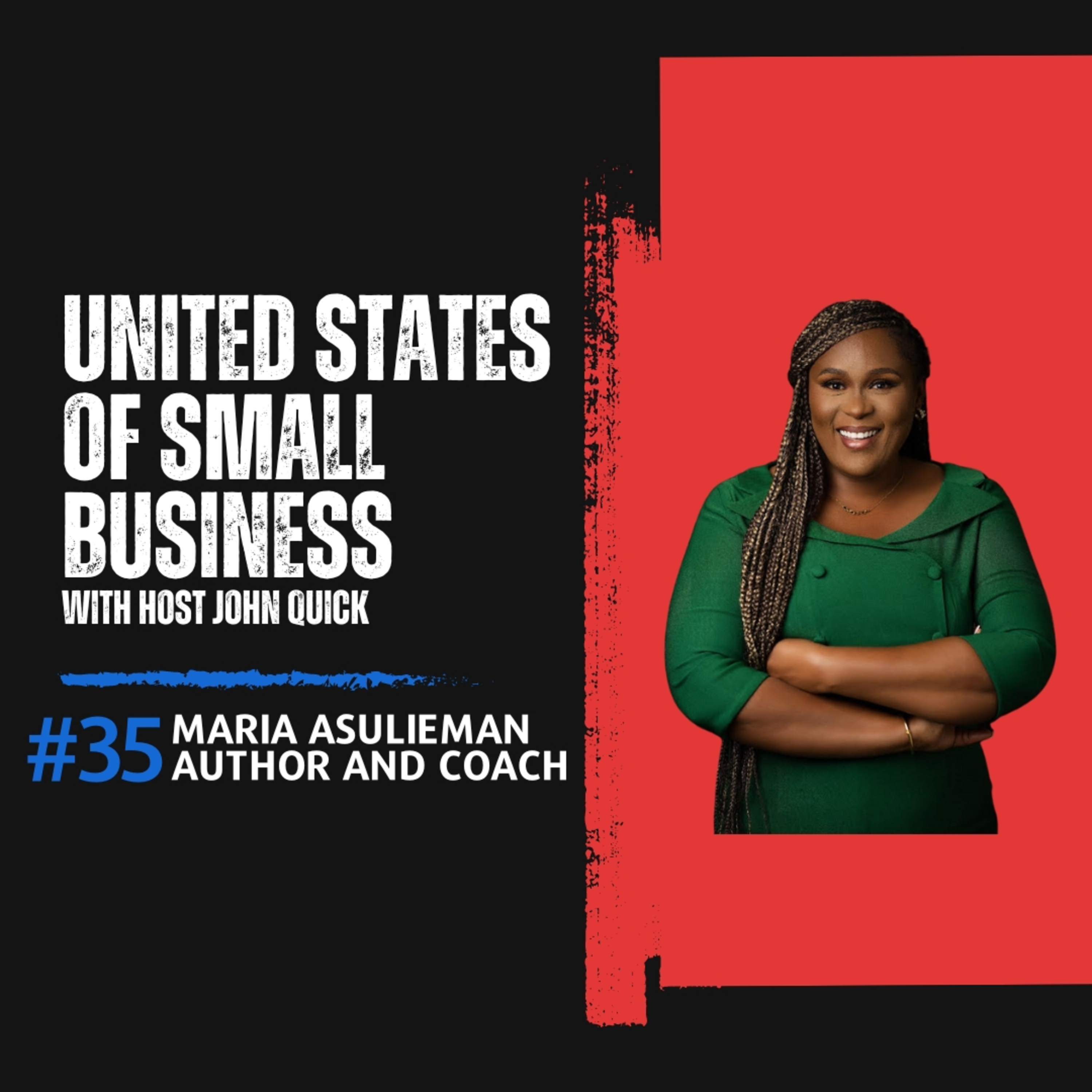 Leadership Uncharted: Maria Asuelimen's Guide for Trailblazers