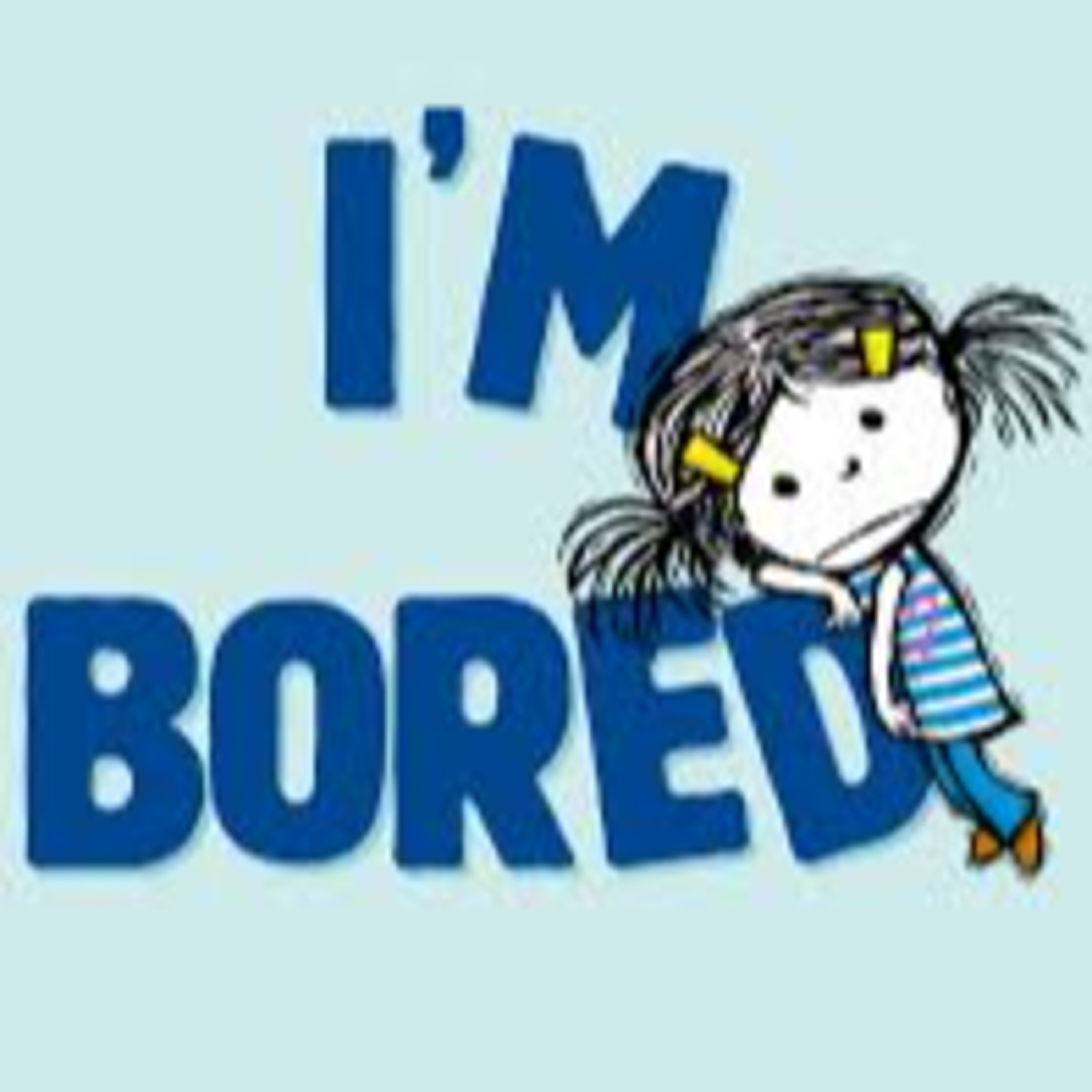 I am bored episode artwork