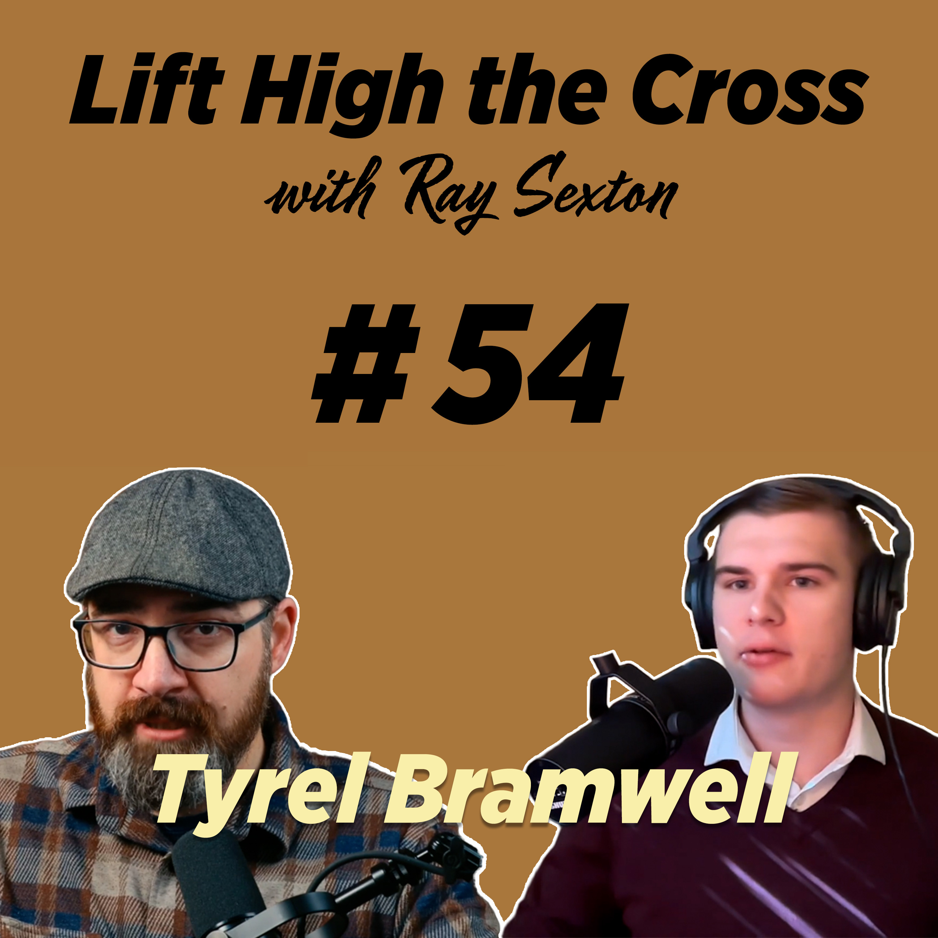 Lift High the Cross (podcast) with Ray Sexton