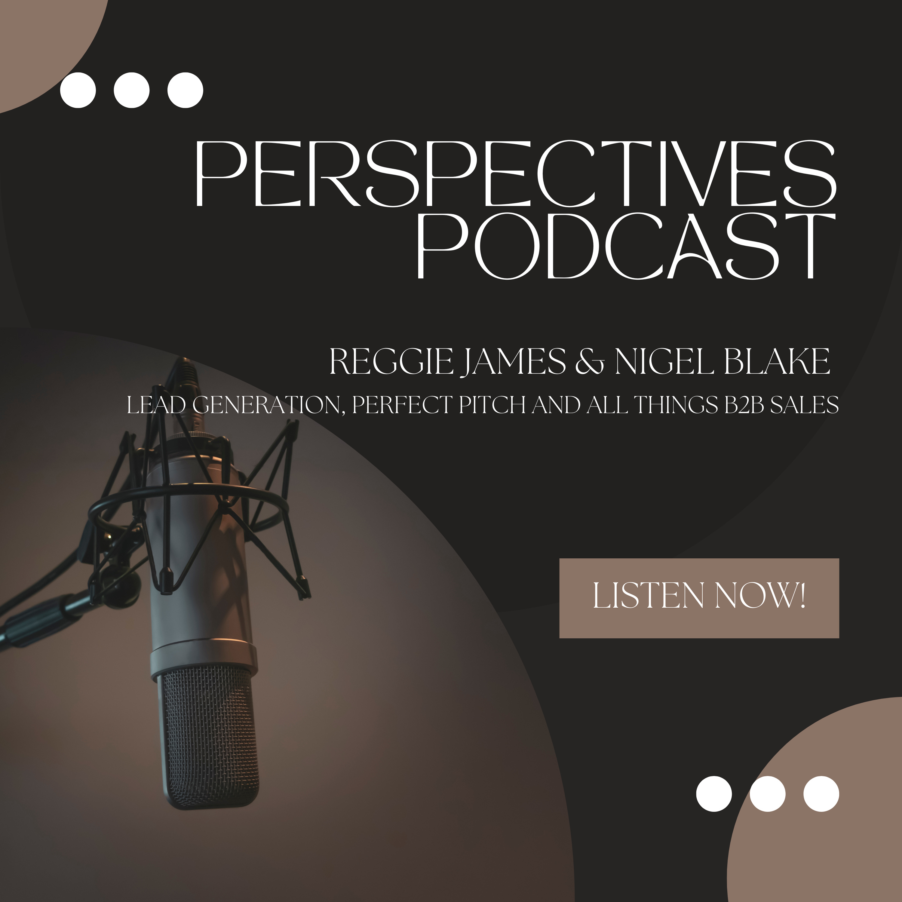 Reggie James & Nigel Blake - From Financial Services to Lead Gen Innovation: