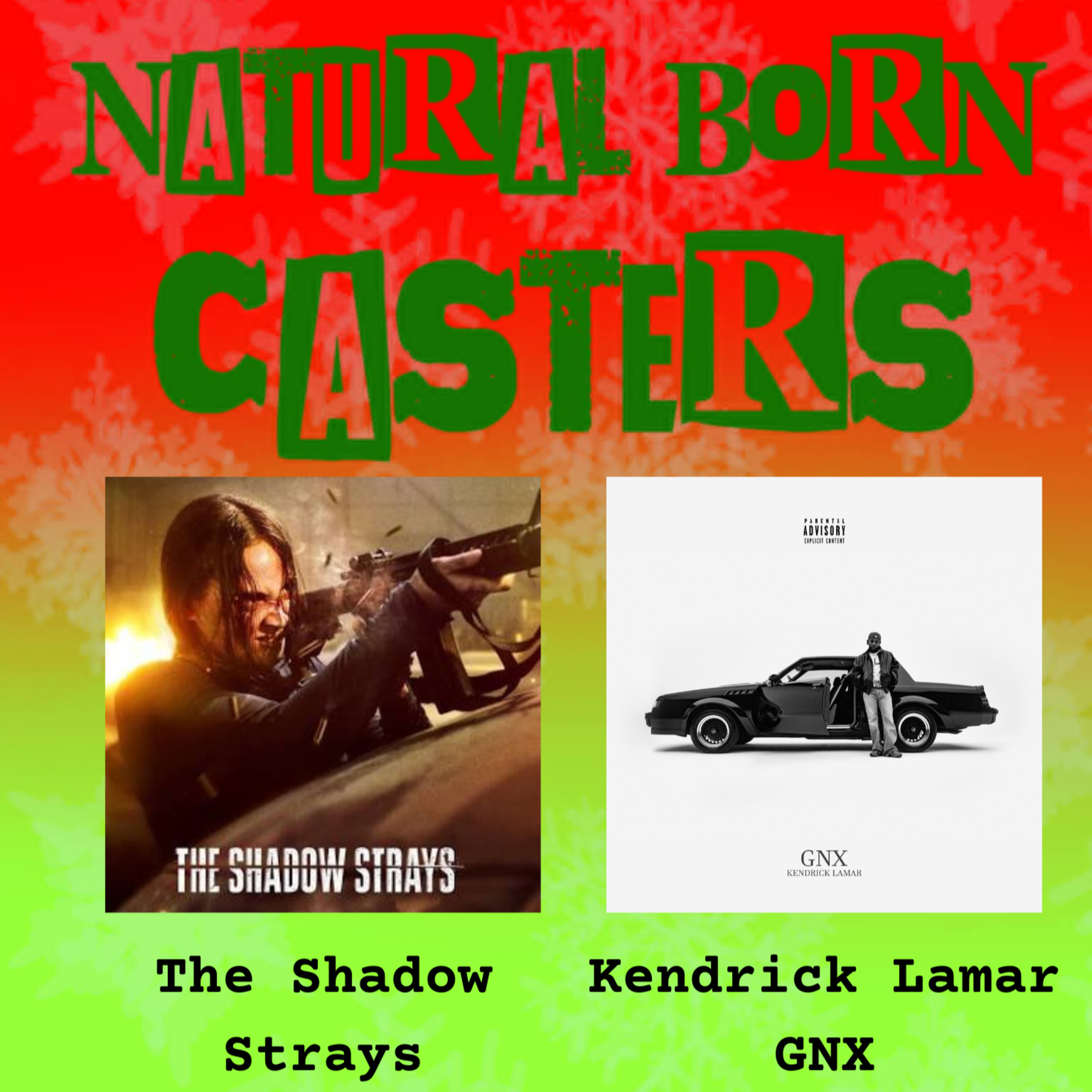 37. The Shadow Strays, Kendrick Lamar GNX