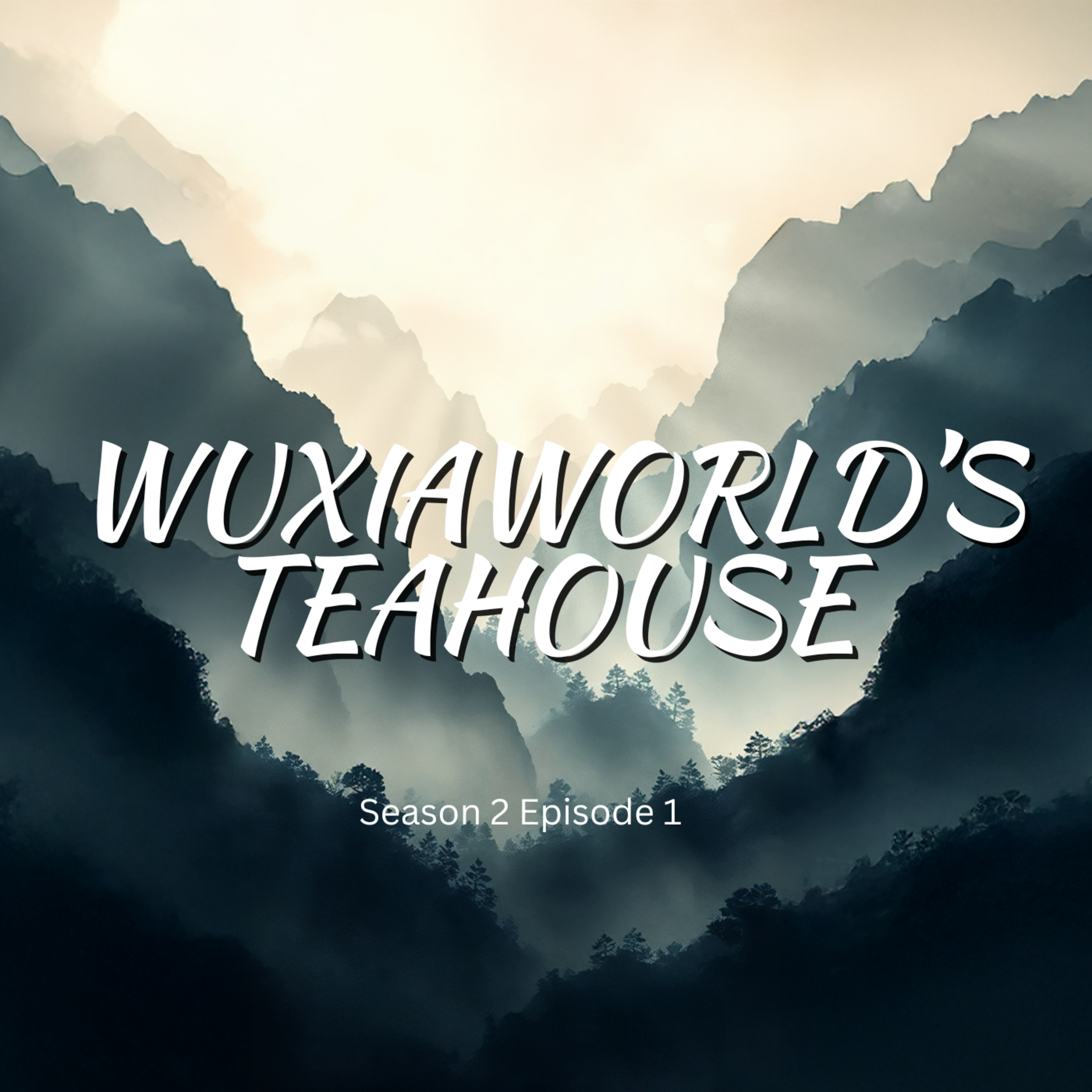Wuxiaworld\'s Teahouse