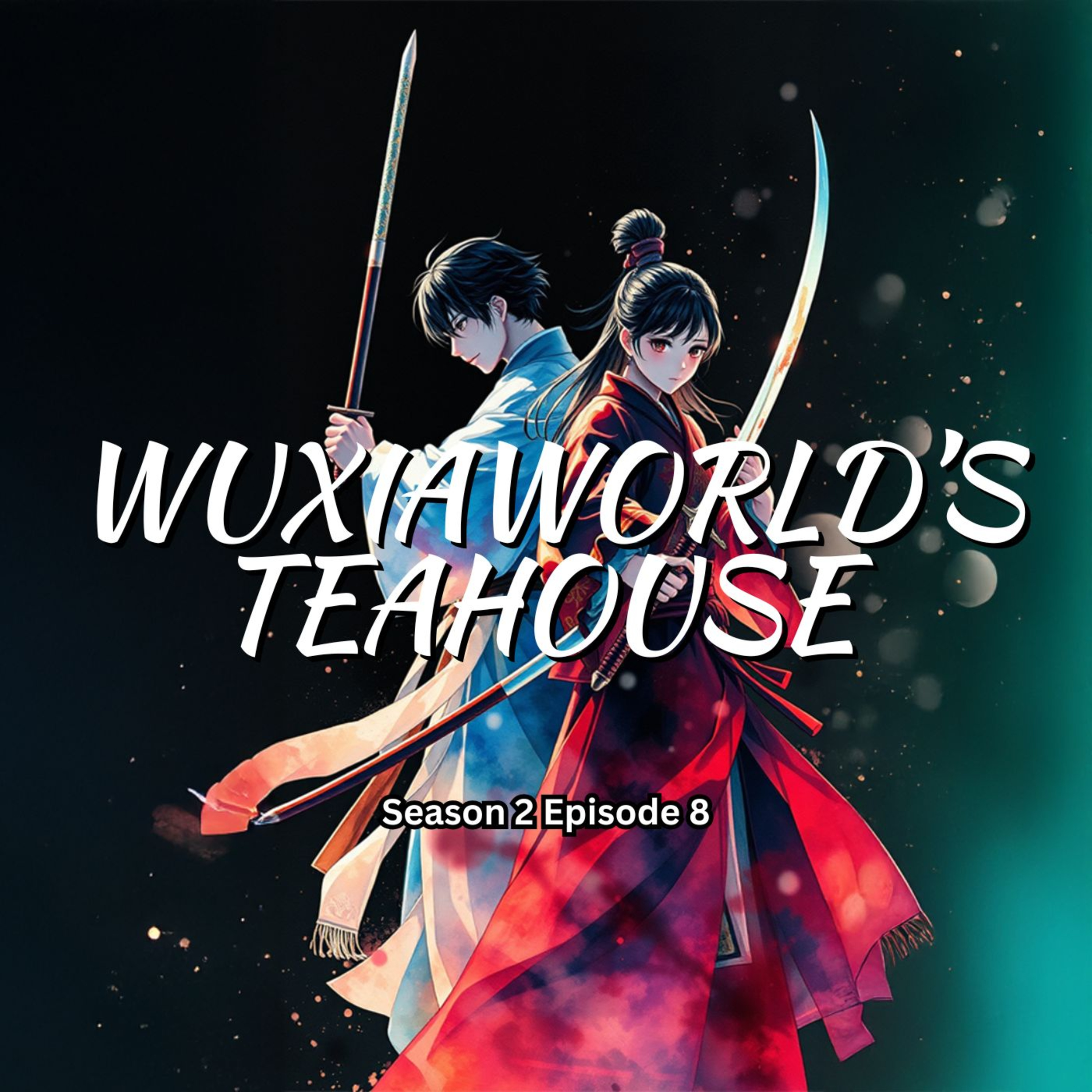 Wuxiaworld\'s Teahouse