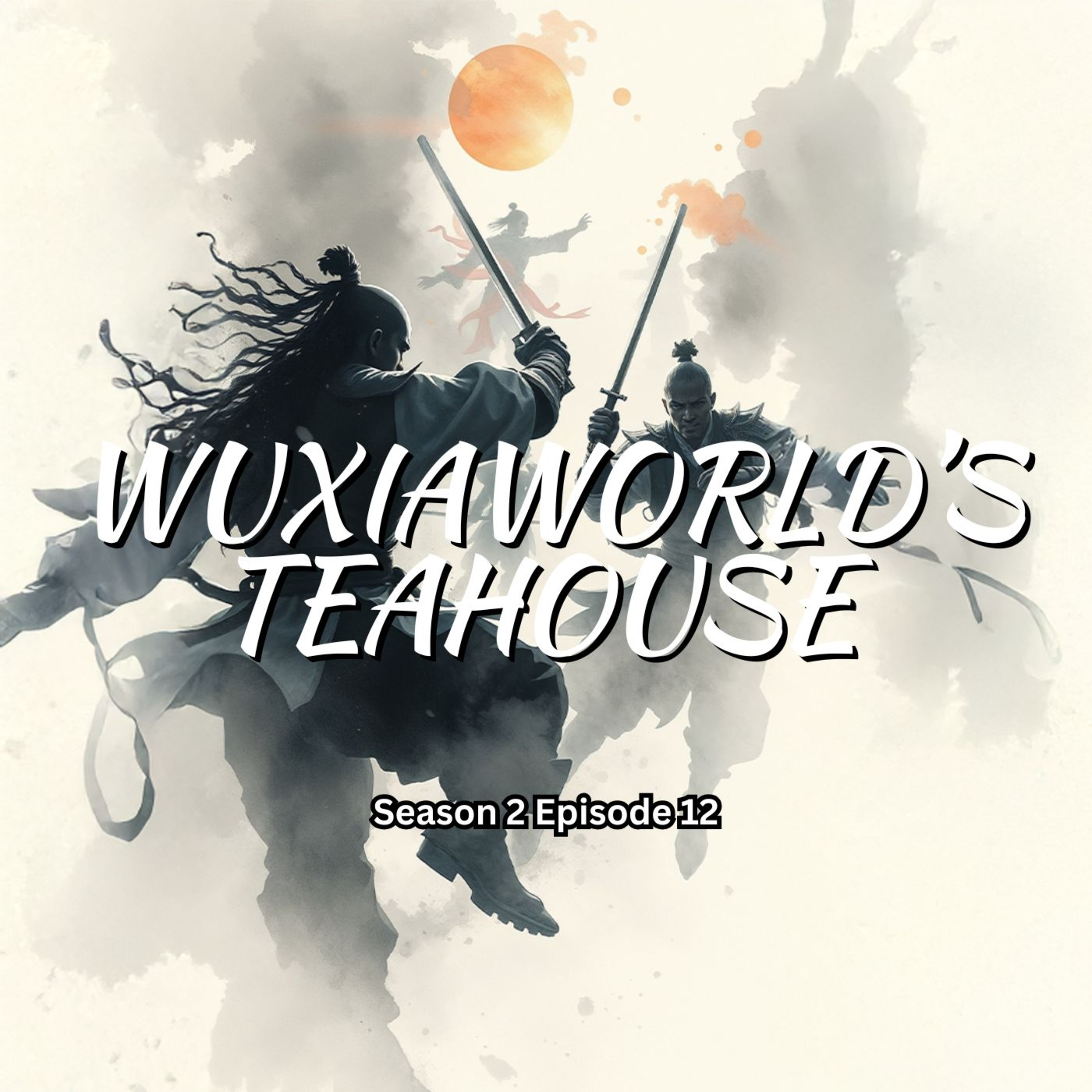 Wuxiaworld\'s Teahouse