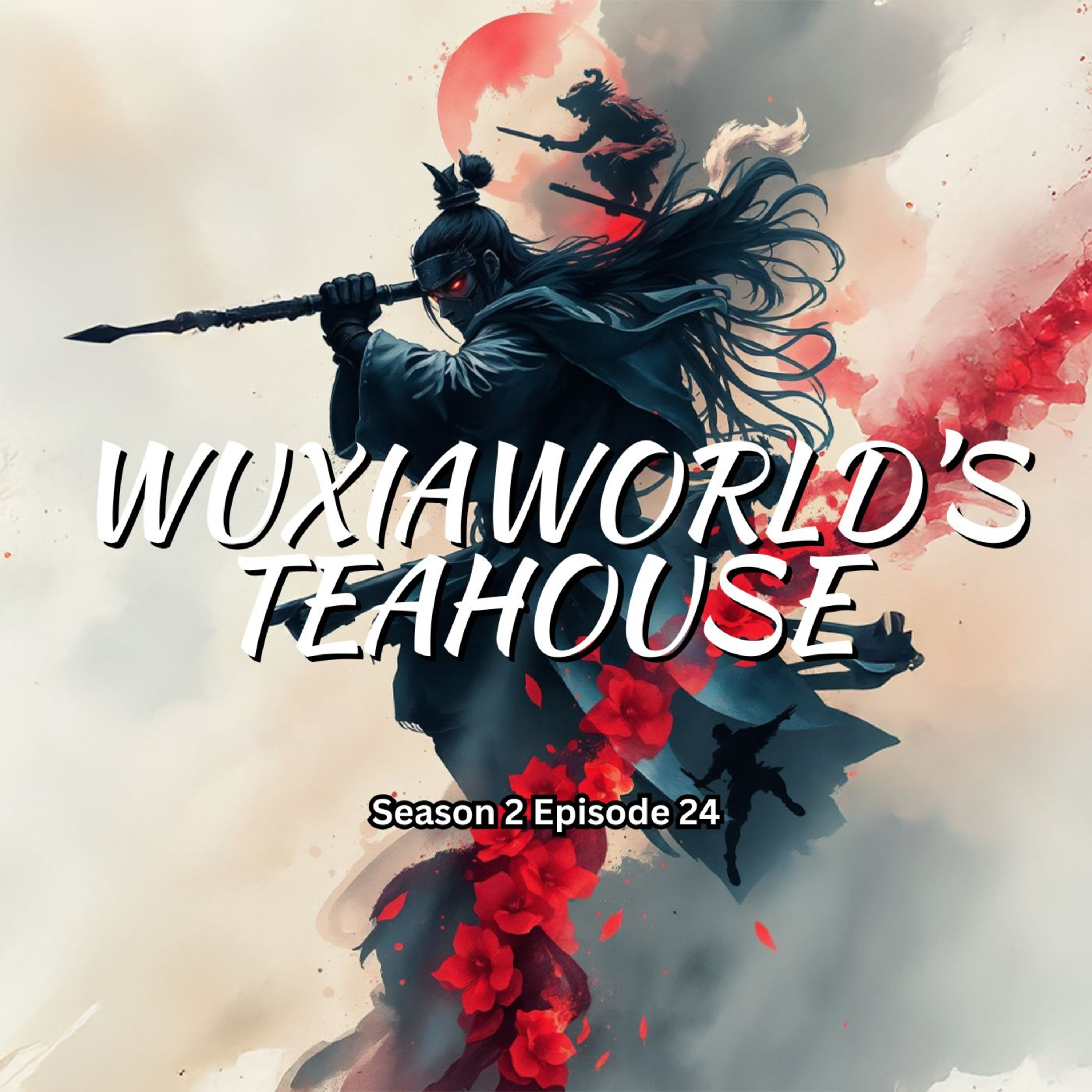 Wuxiaworld\'s Teahouse