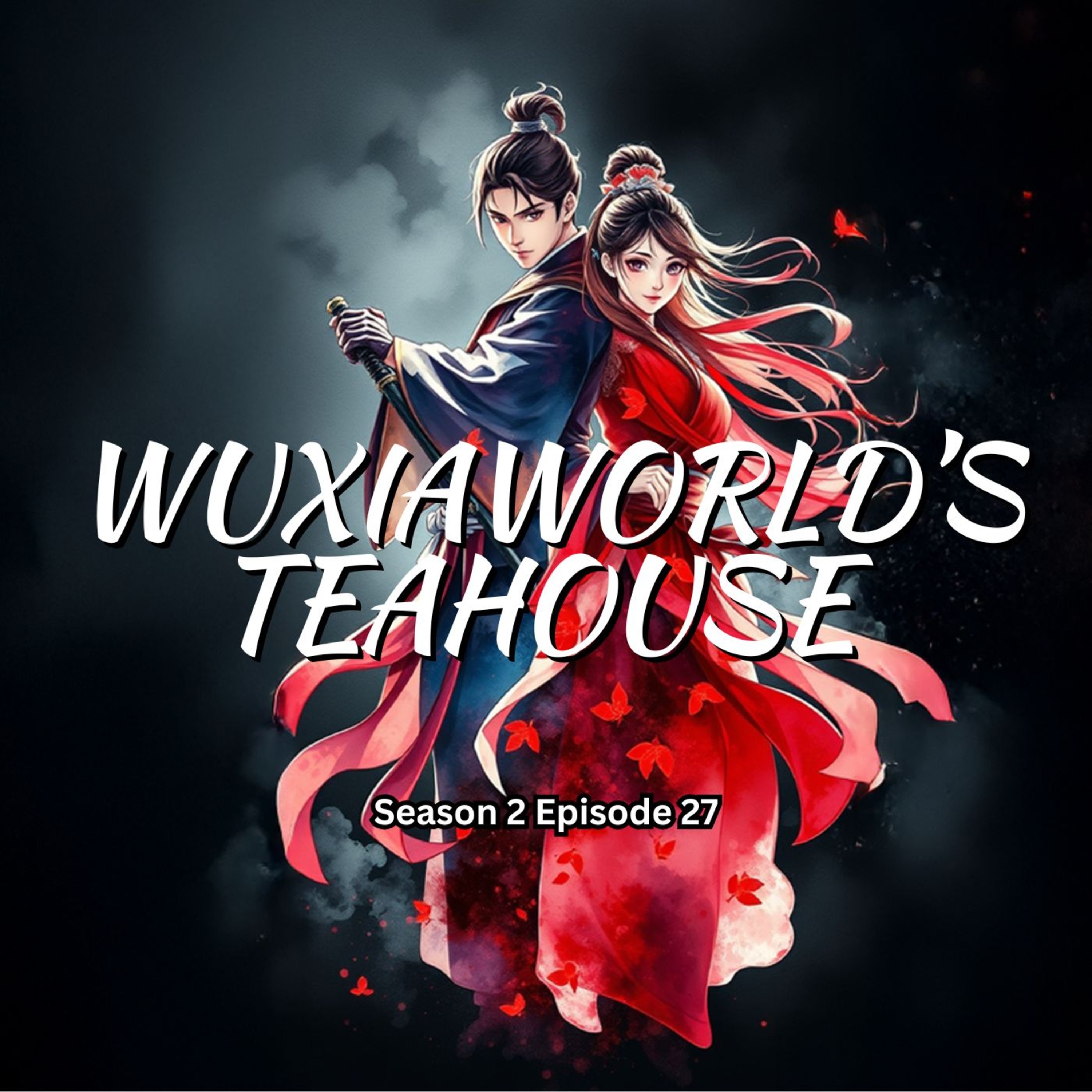 Wuxiaworld\'s Teahouse