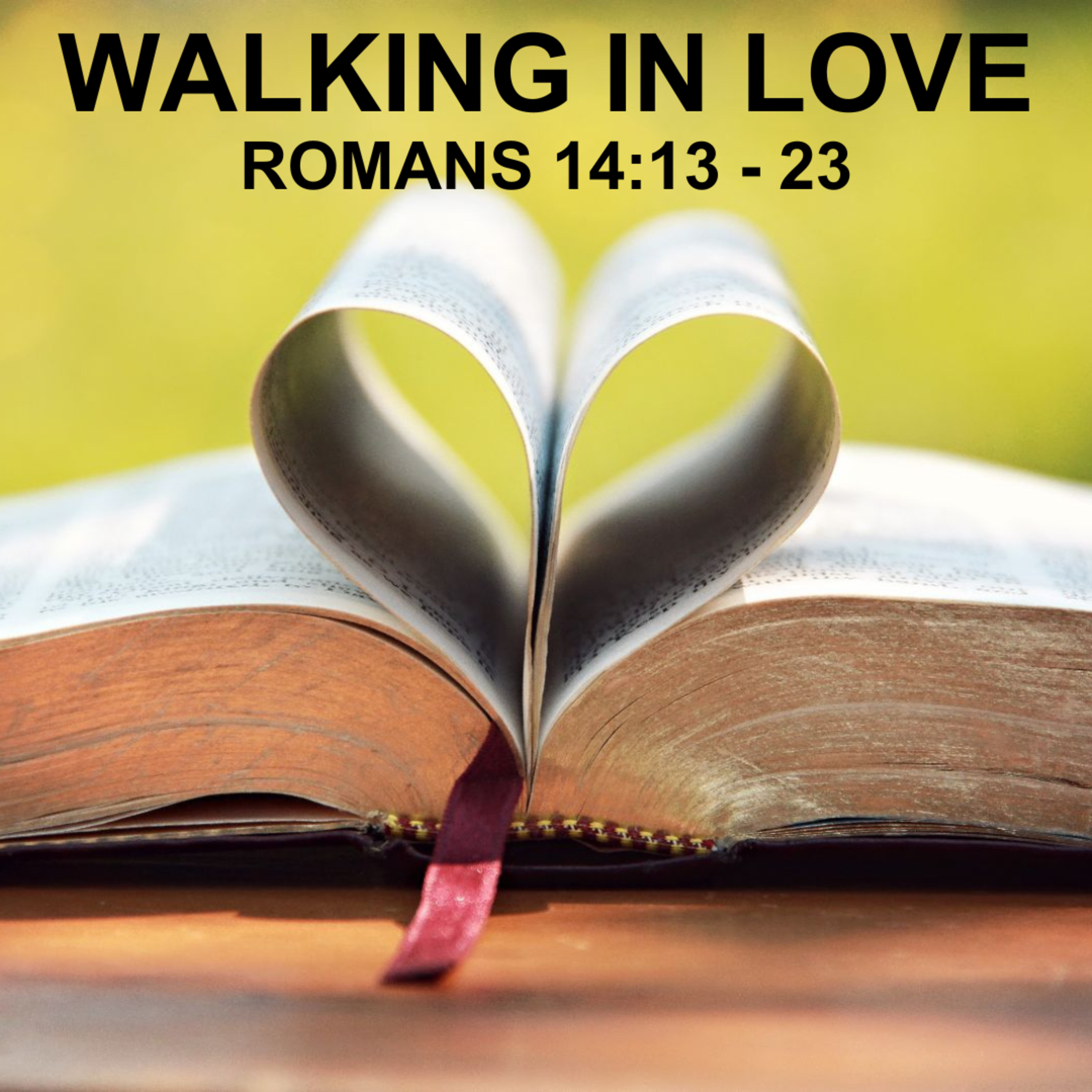 Walking in Love