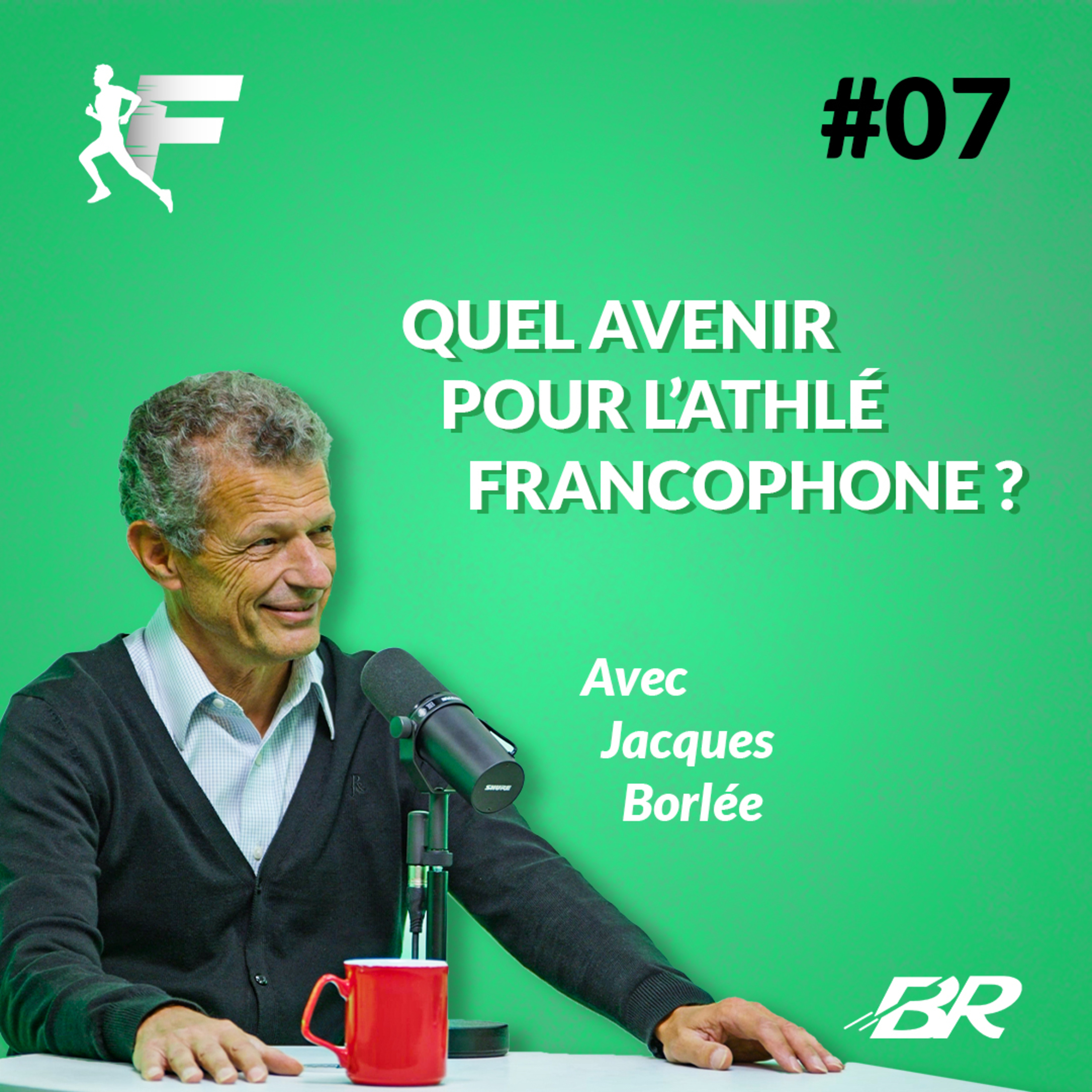Quel avenir pour l'athlétisme francophone? Avec Jacques Borlée, candidat à la présidence de la LBFA episode artwork