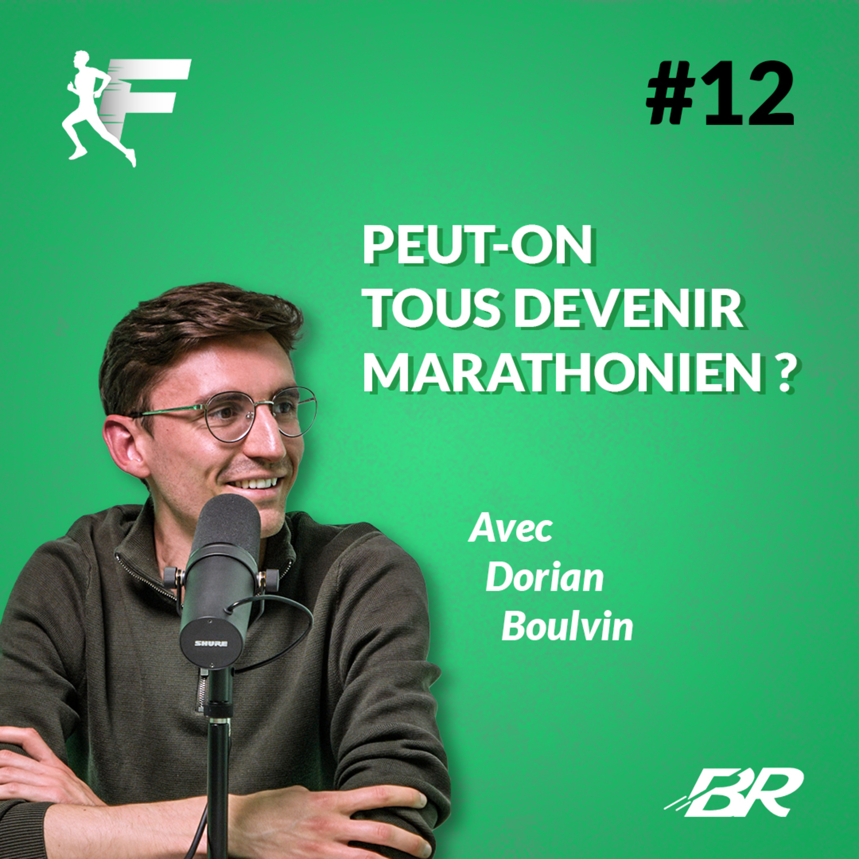 Peut-on tous devenir marathonien ? (avec Dorian Boulvin) episode artwork