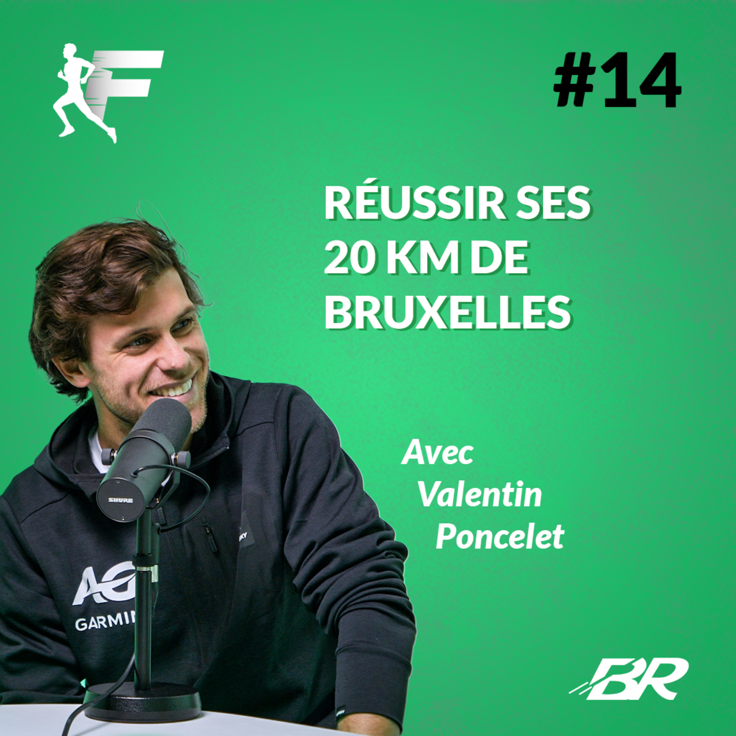 🏃 20 Km de Bruxelles: les secrets d'un ancien vainqueur pour réussir sa course (avec Valentin Poncelet) episode artwork