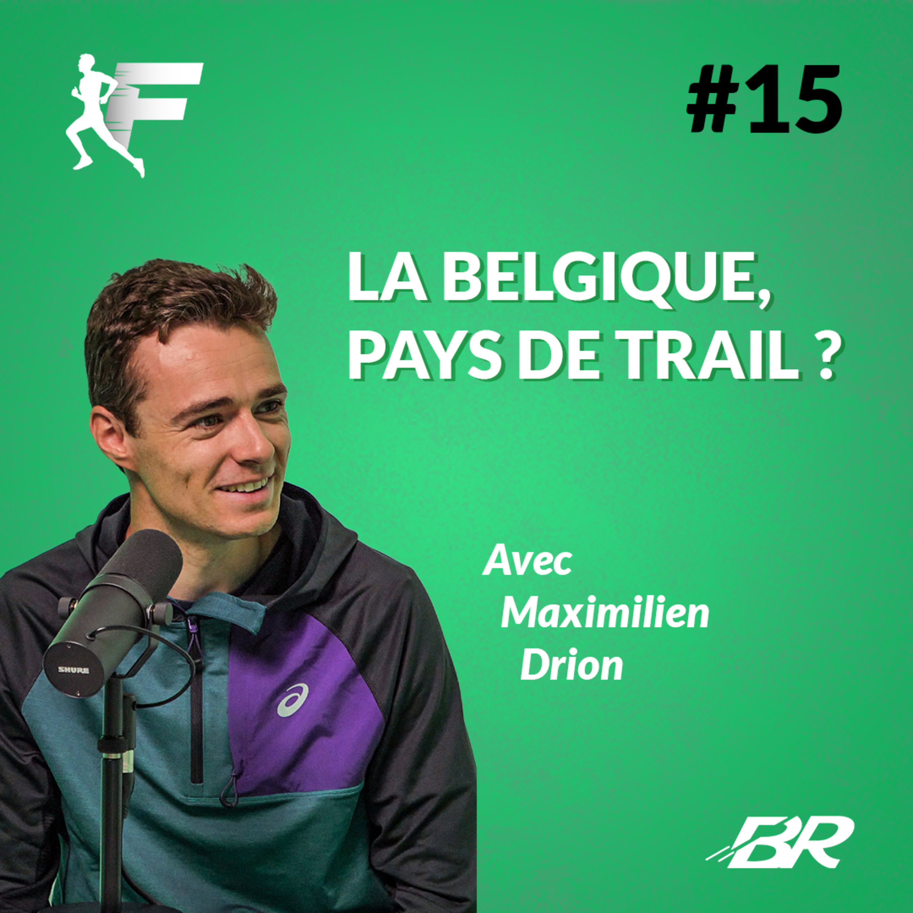 La Belgique, pays de trail? (avec Maximilien Drion, champion d'Europe 2022) episode artwork