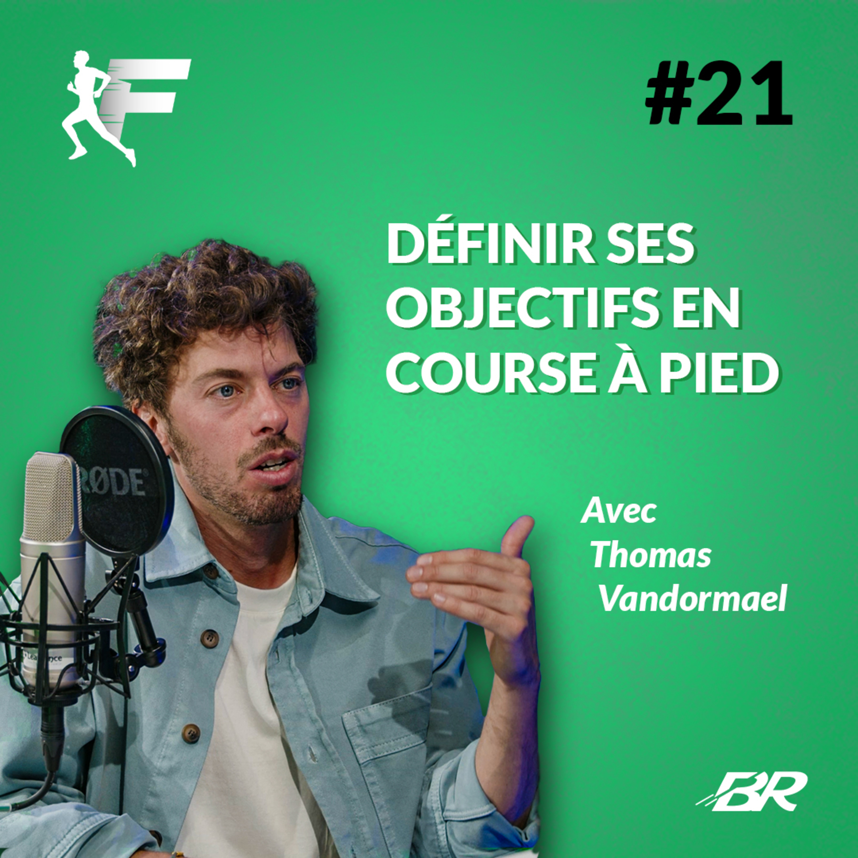 Comment bien définir ses objectifs en course à pied? (avec Thomas Vandormael) episode artwork