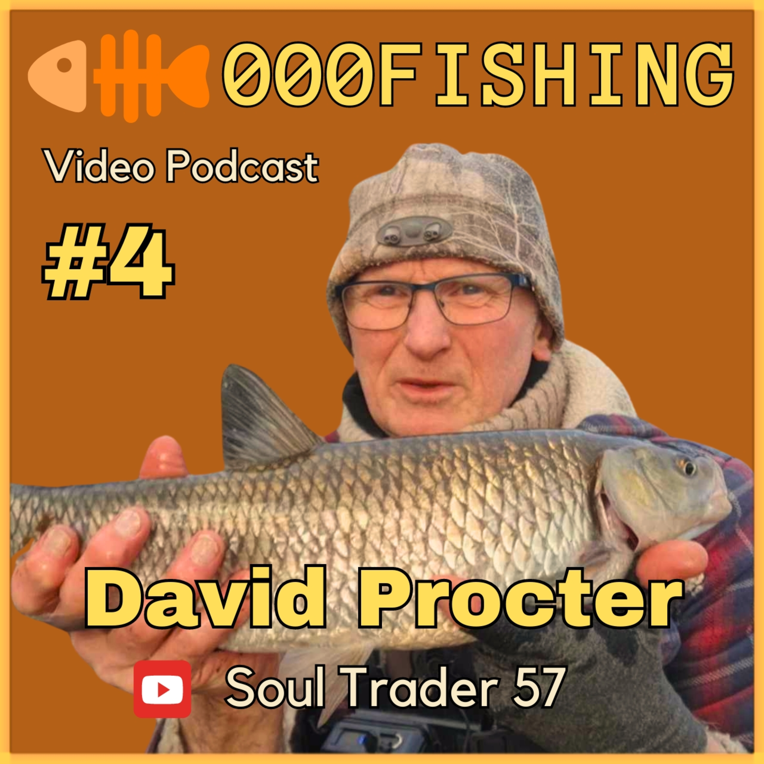 FISHING Podcast Episode #4 David Procter from Soul Trader 57 Wild Fishing and Music