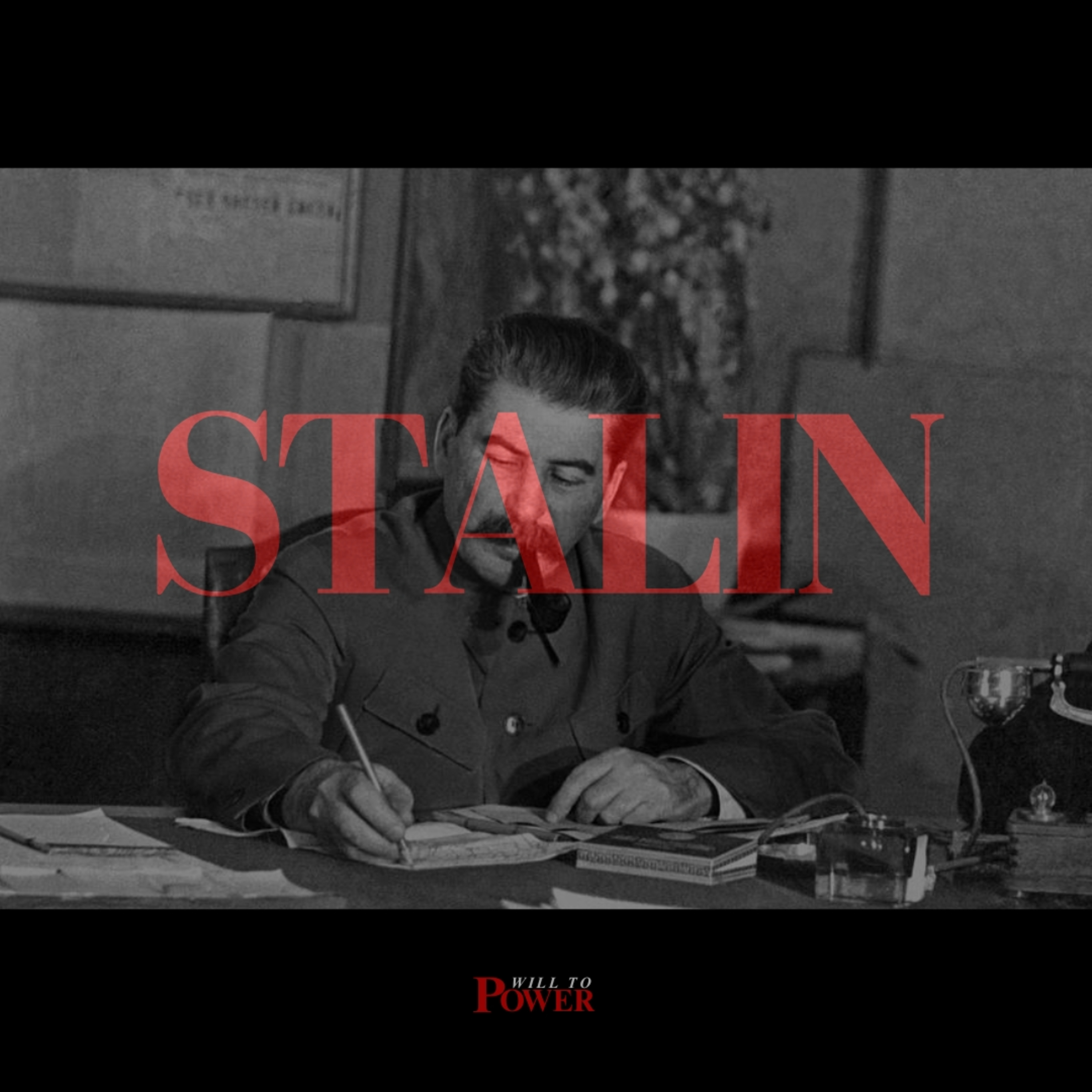 Joseph Stalin | Principle 4: Forge strategic alliances to eliminate your main rivals episode artwork
